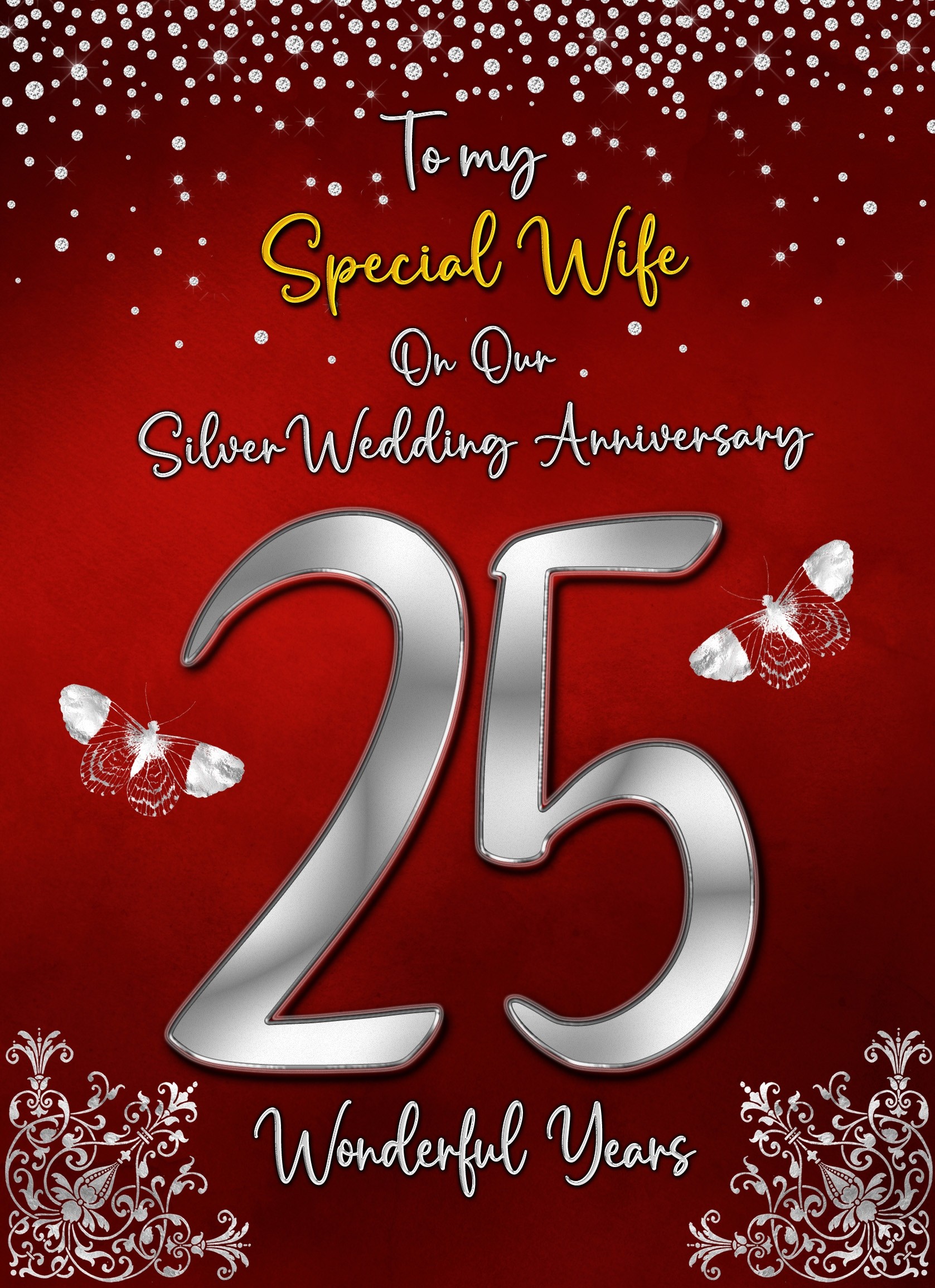 Silver 25th Wedding Anniversary Card (Special Wife)