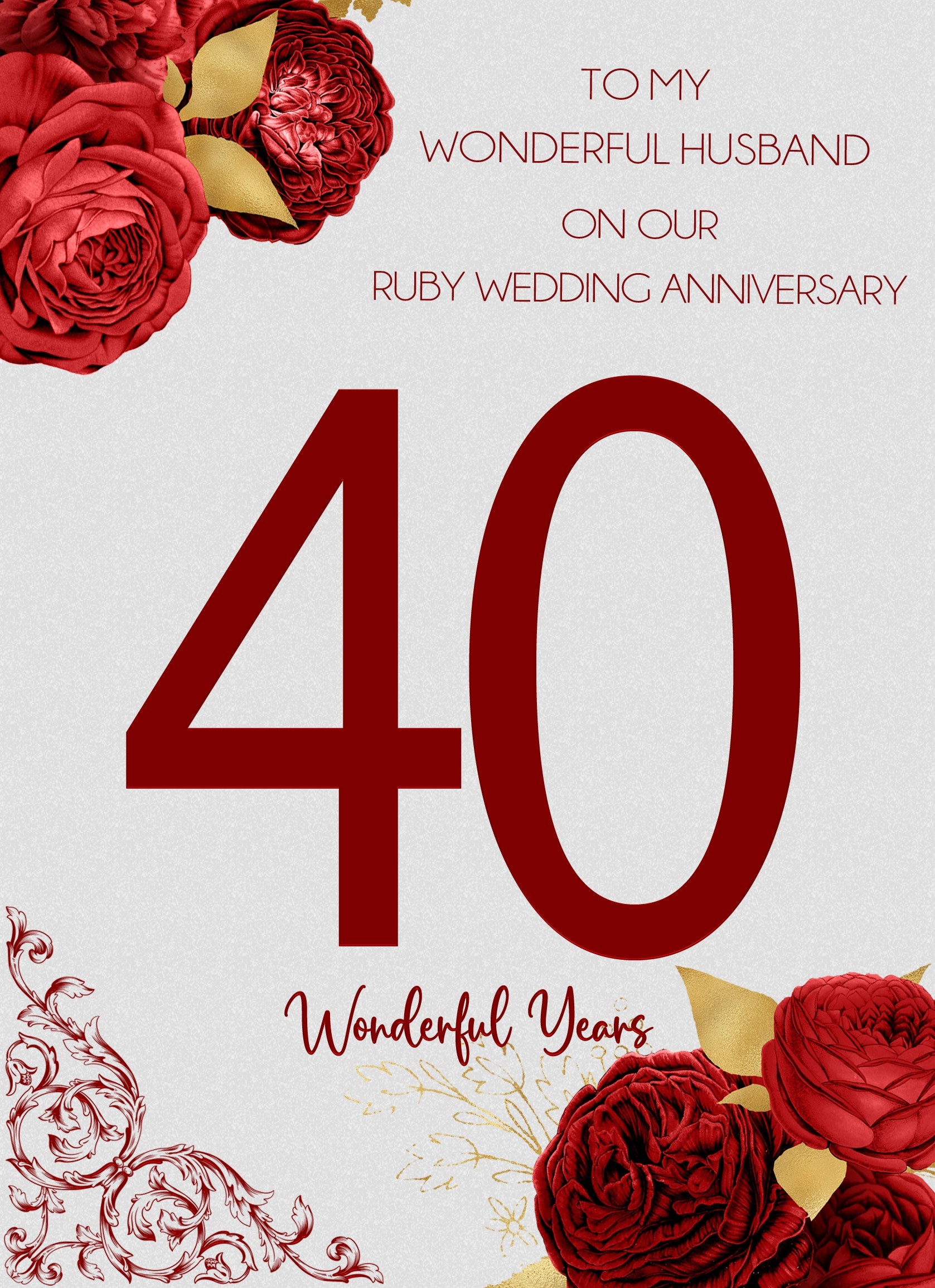 Ruby 40th Wedding Anniversary Card (For Special Husband)