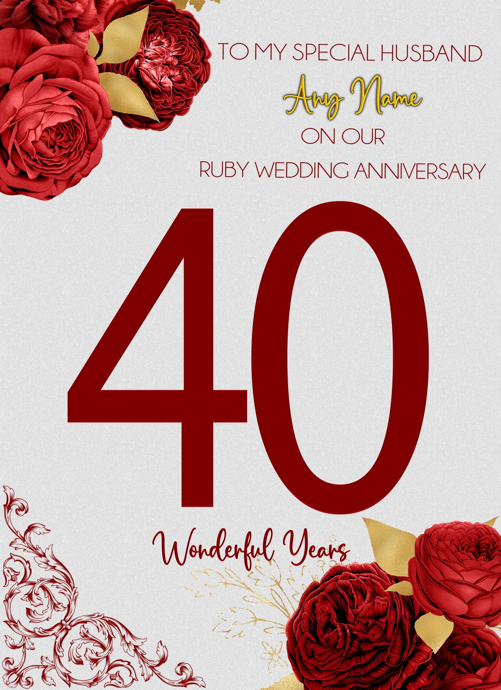 Personalised Ruby 40th Wedding Anniversary Card (For Special Husband)