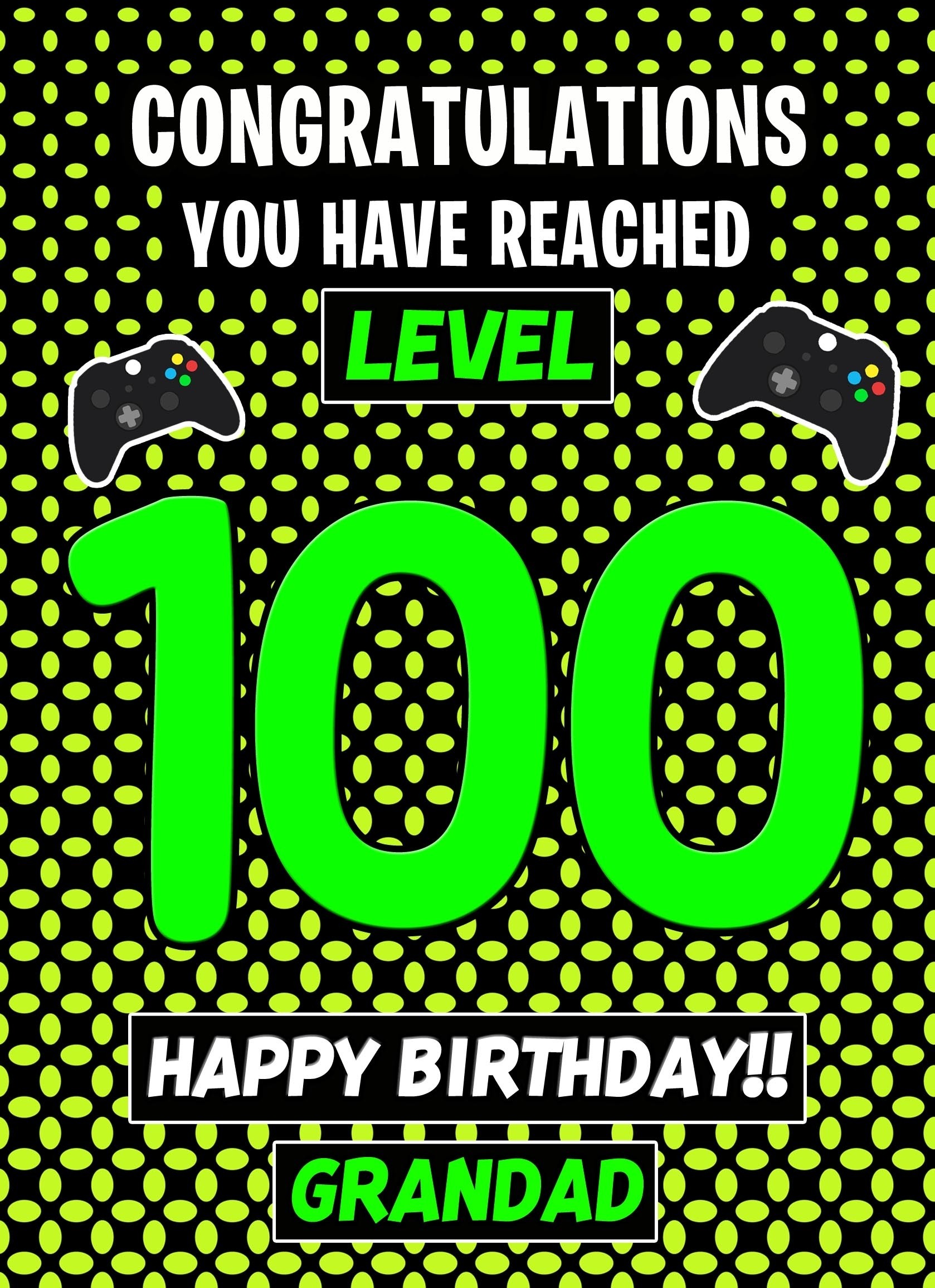 Grandad 100th Birthday Card (Level Up Gamer)
