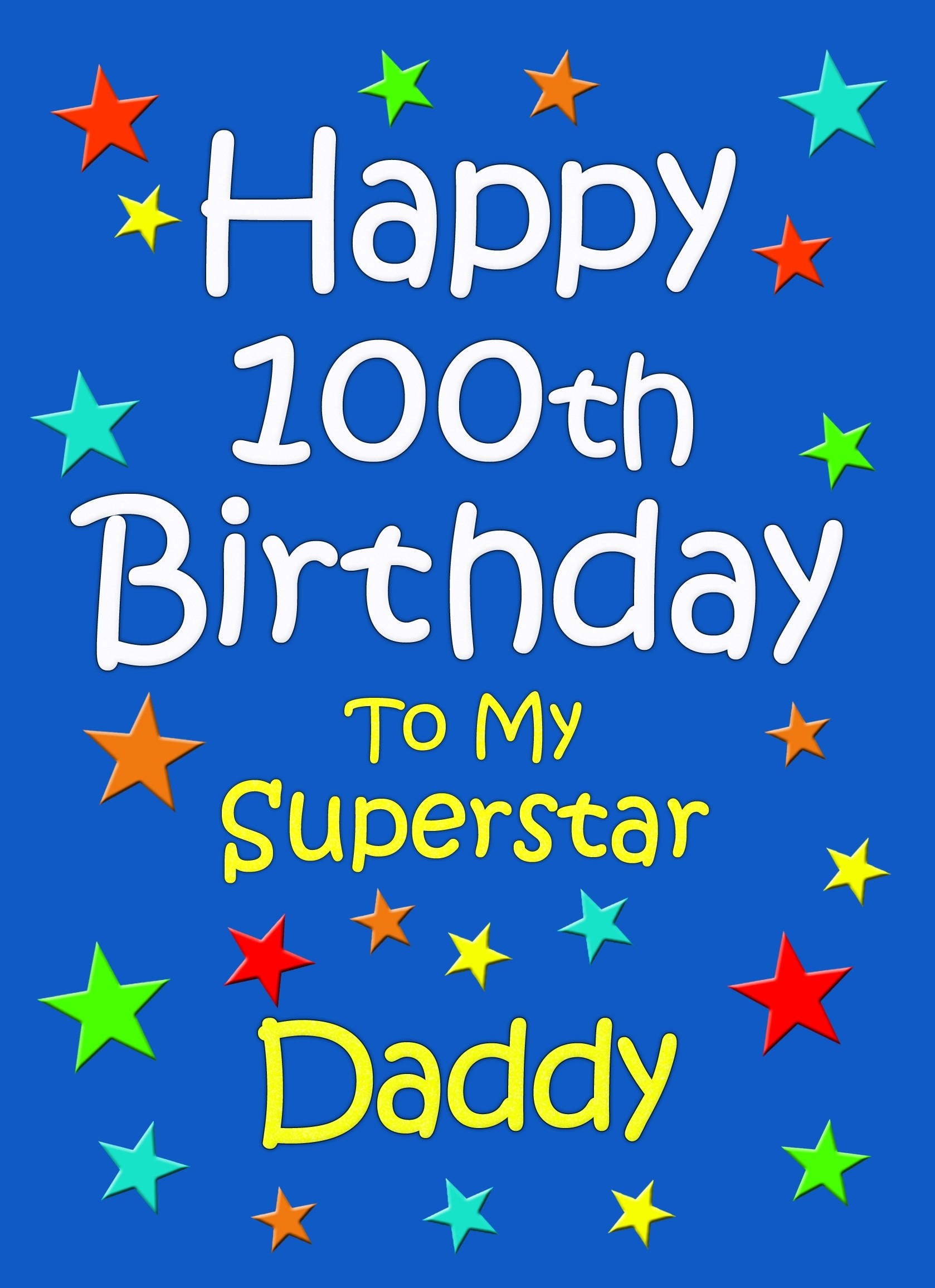 Daddy 100th Birthday Card (Blue)