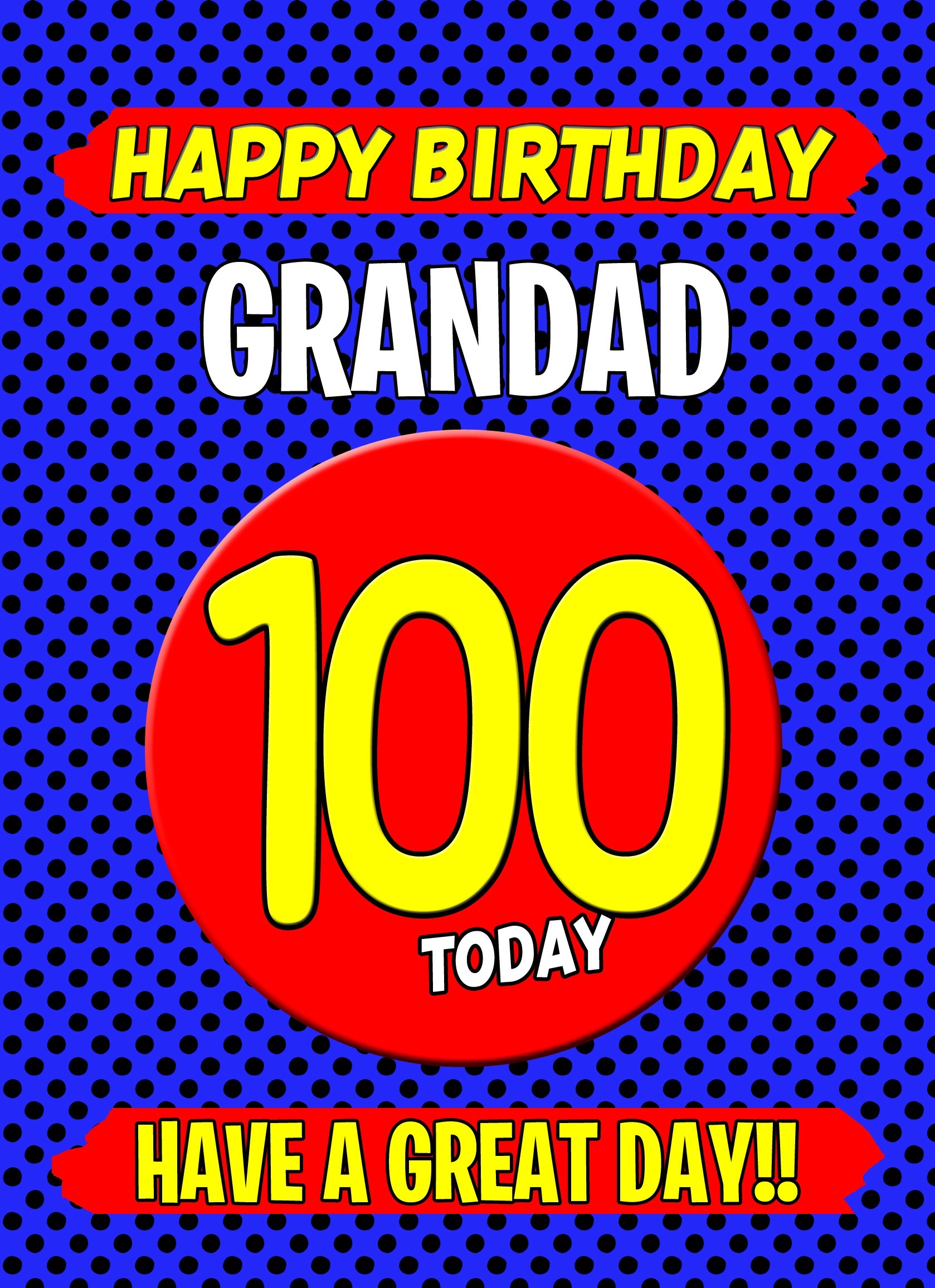 Grandad 100th Birthday Card (Blue)