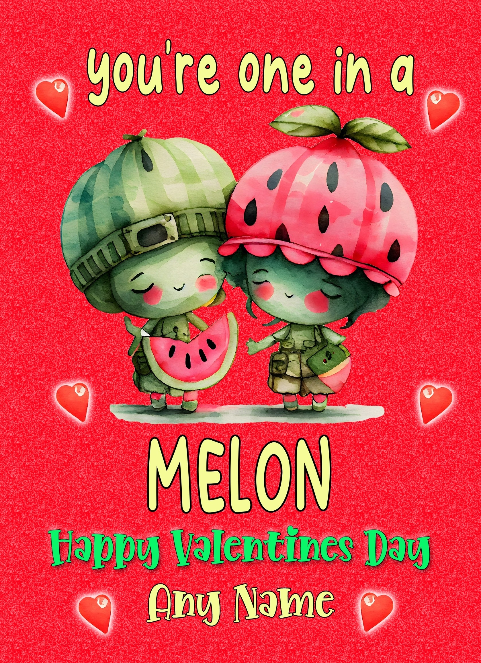 Personalised Funny Pun Valentines Day Card (One in a Melon)