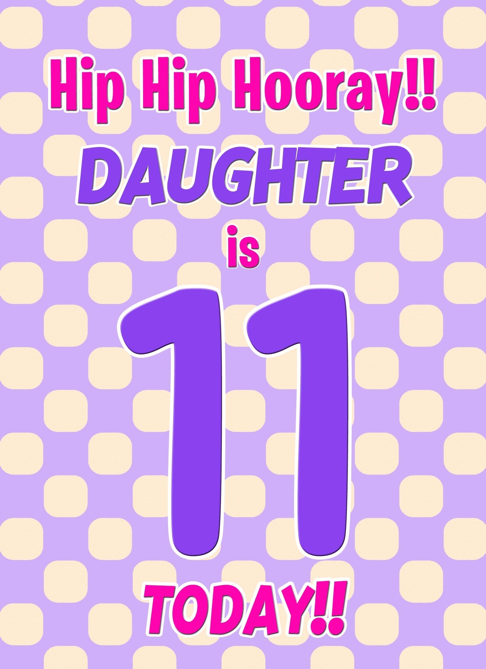Daughter 11th Birthday Card (Purple Spots)