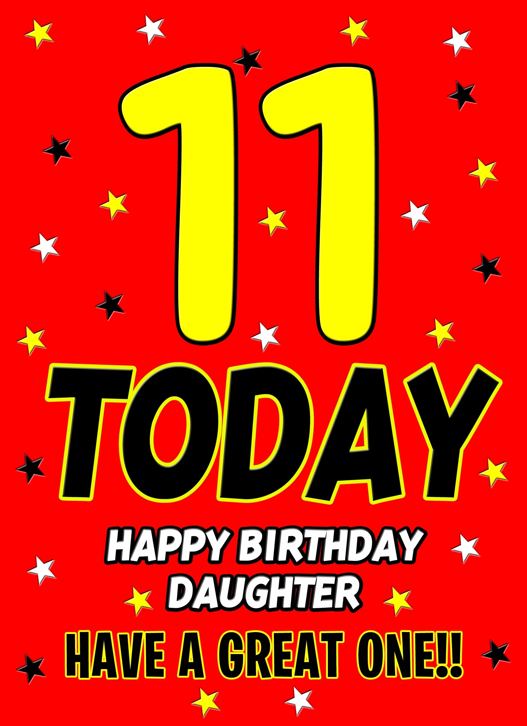 11 Today Birthday Card (Daughter)