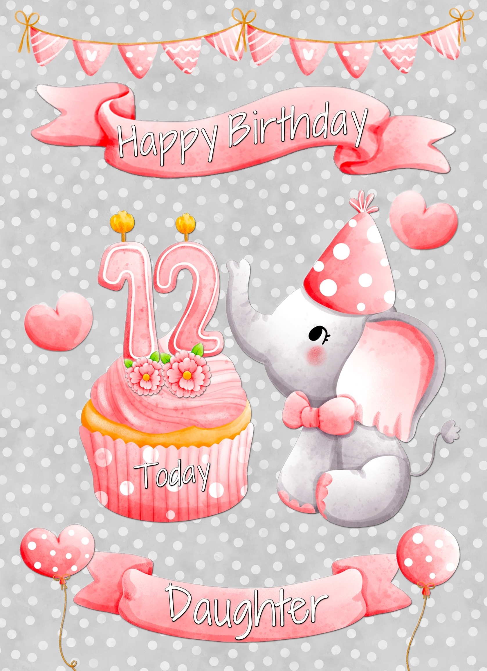 Daughter 12th Birthday Card (Grey Elephant)