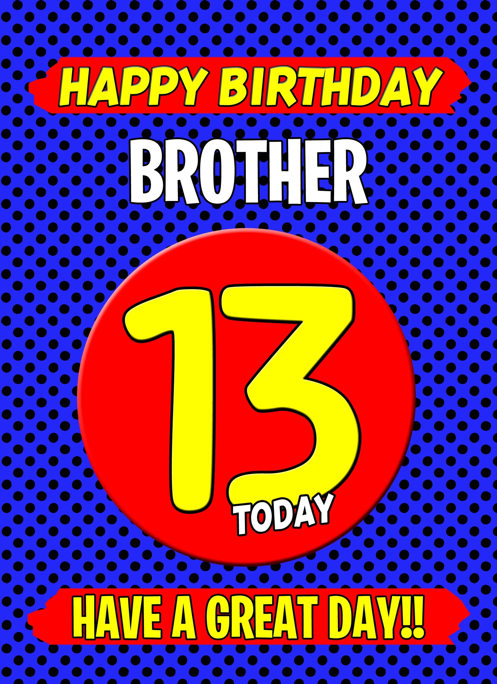Brother 13th Birthday Card (Blue)