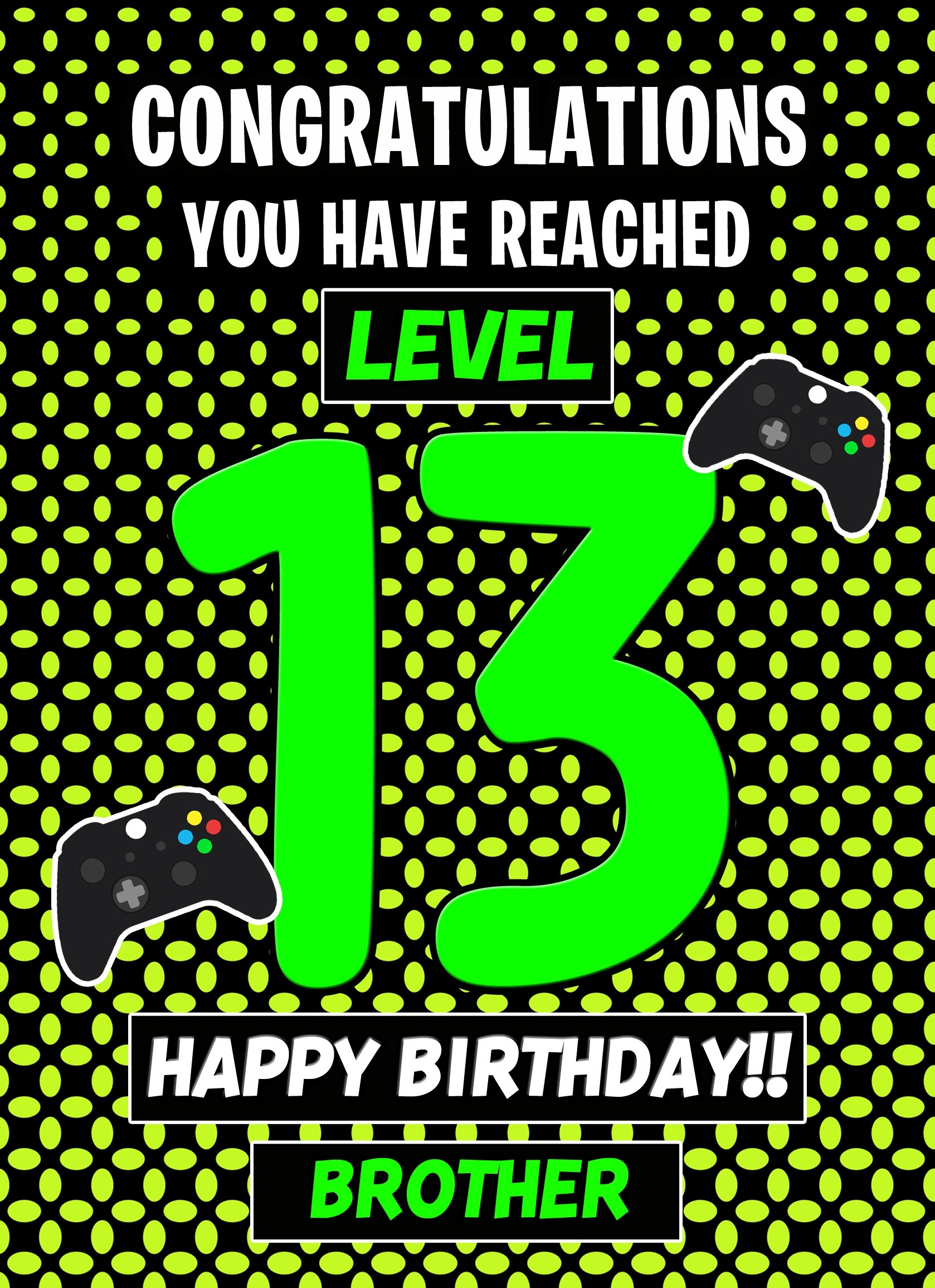 Brother 13th Birthday Card (Level Up Gamer)