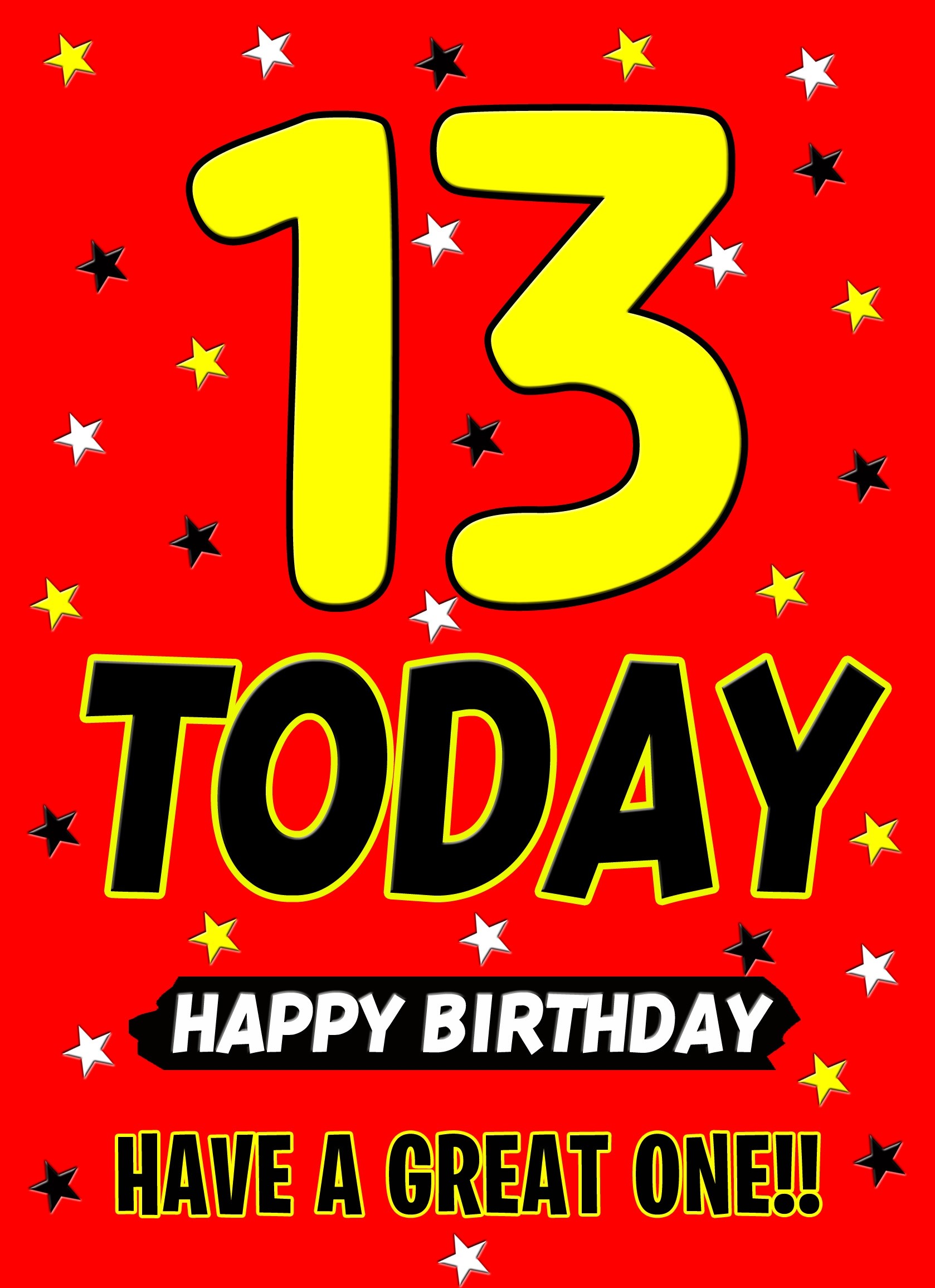 13 Today Birthday Card