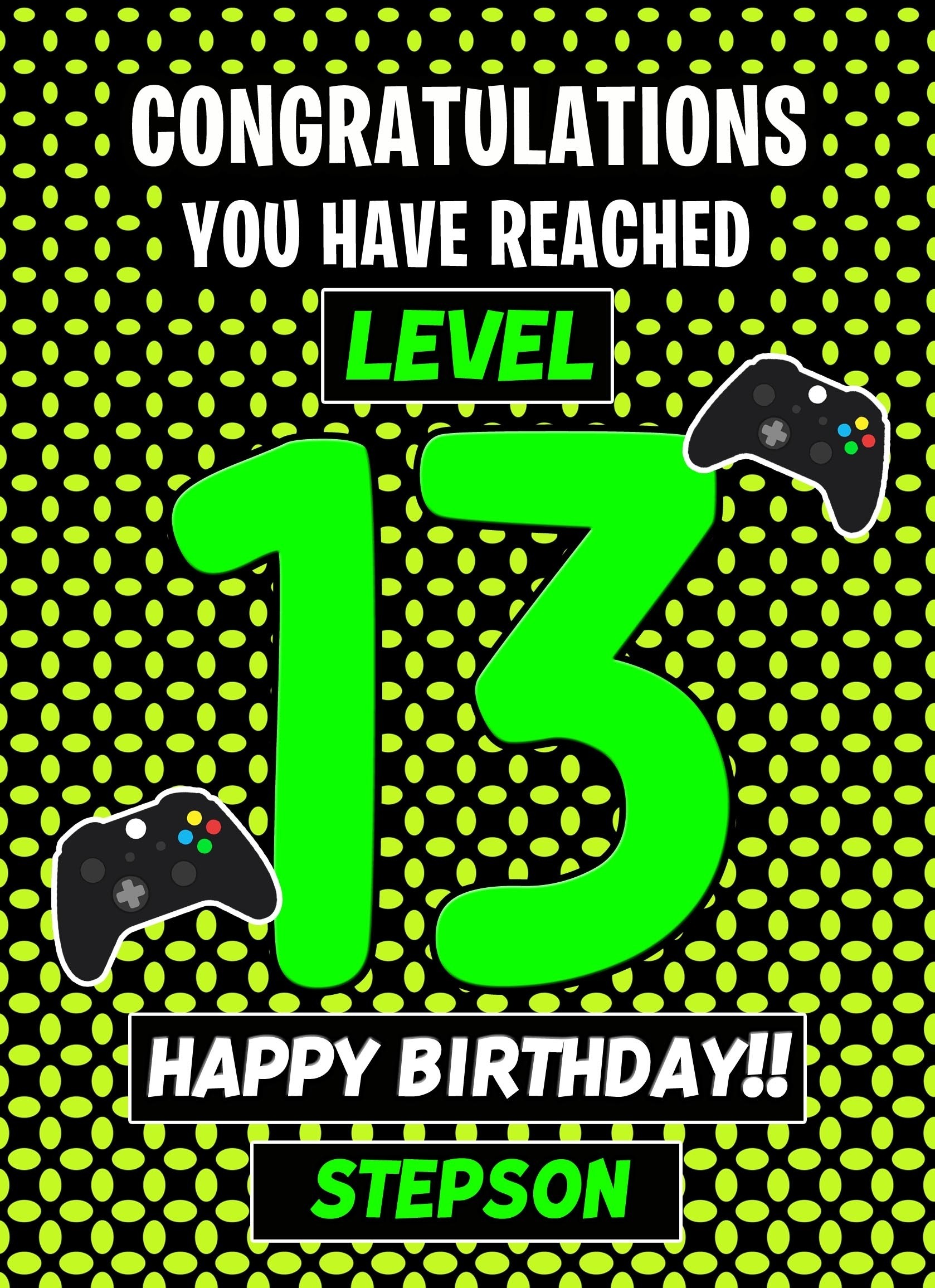 Stepson 13th Birthday Card (Level Up Gamer)