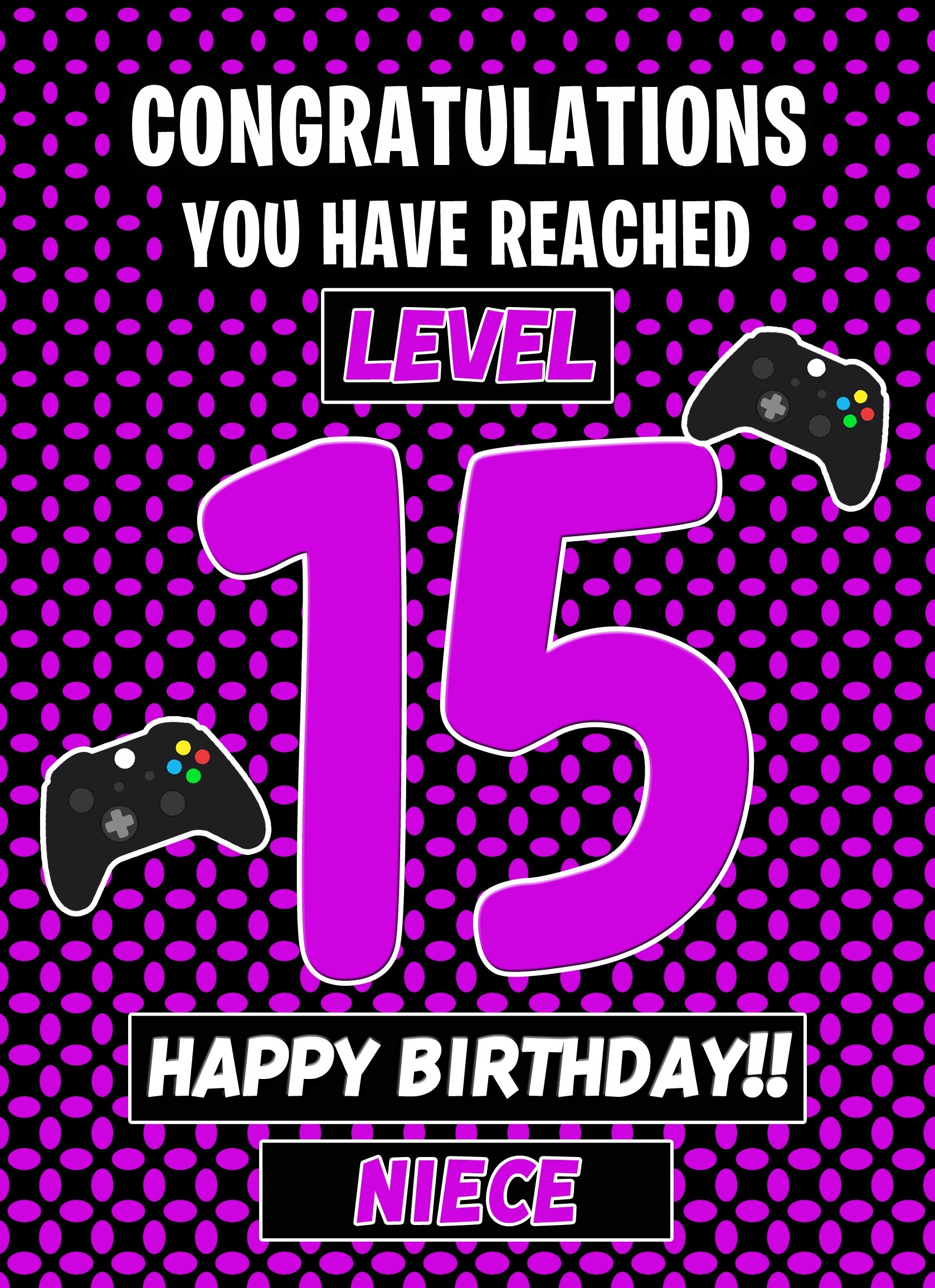 Niece 15th Birthday Card (Level Up Gamer)
