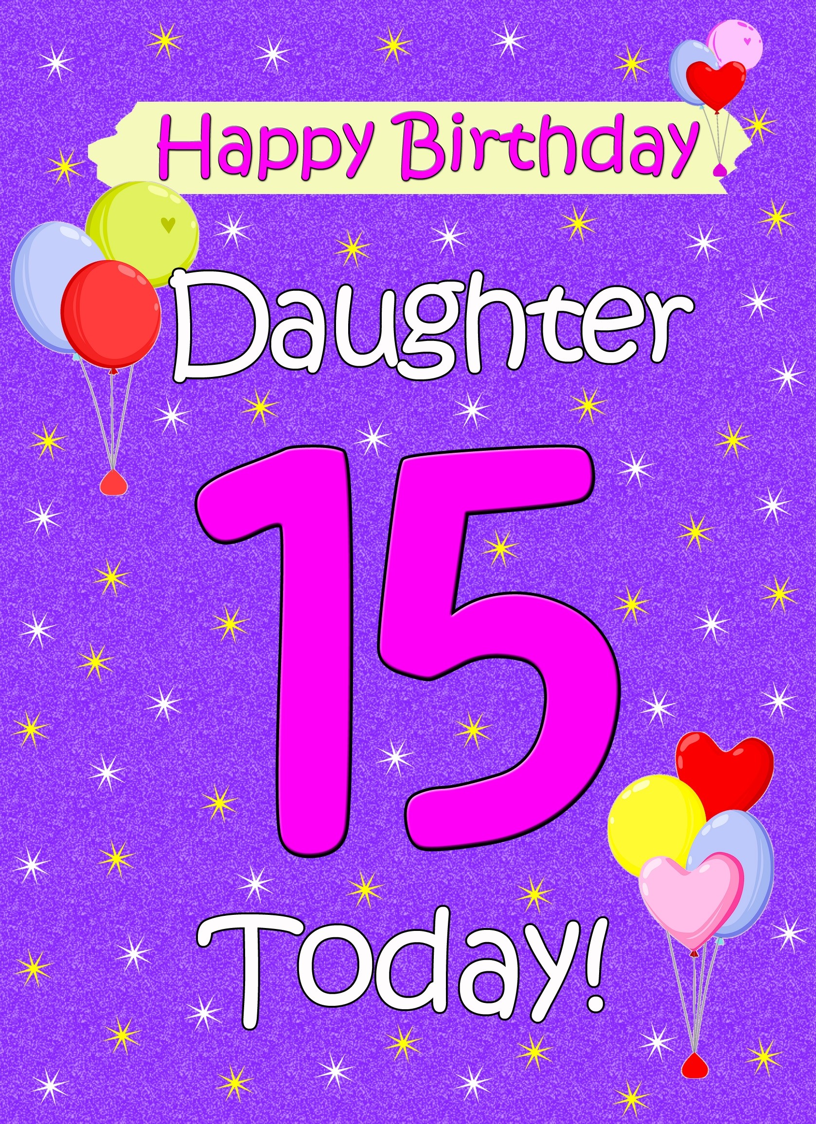 Daughter 15th Birthday Card (Lilac)