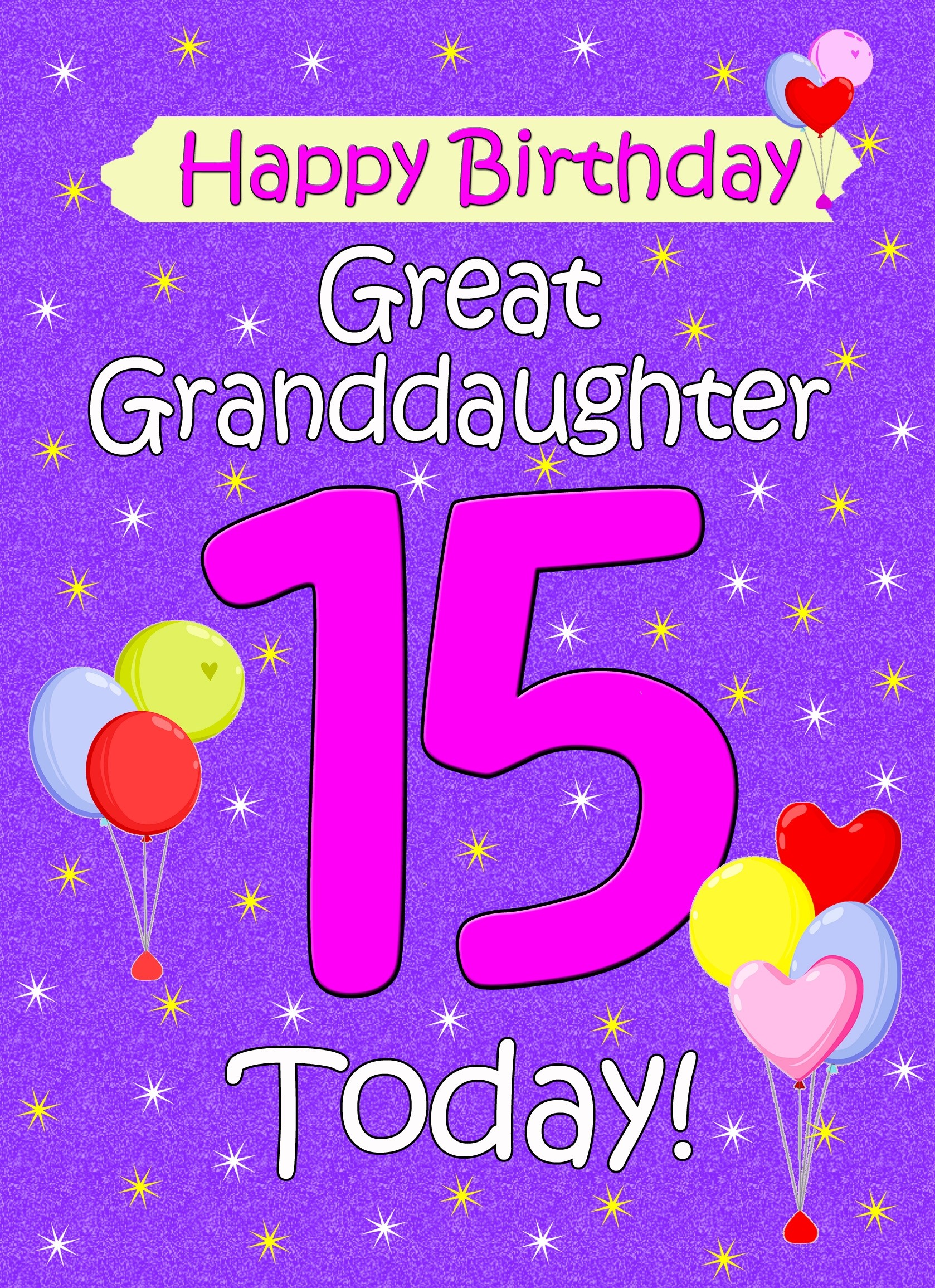 Great Granddaughter 15th Birthday Card (Lilac)