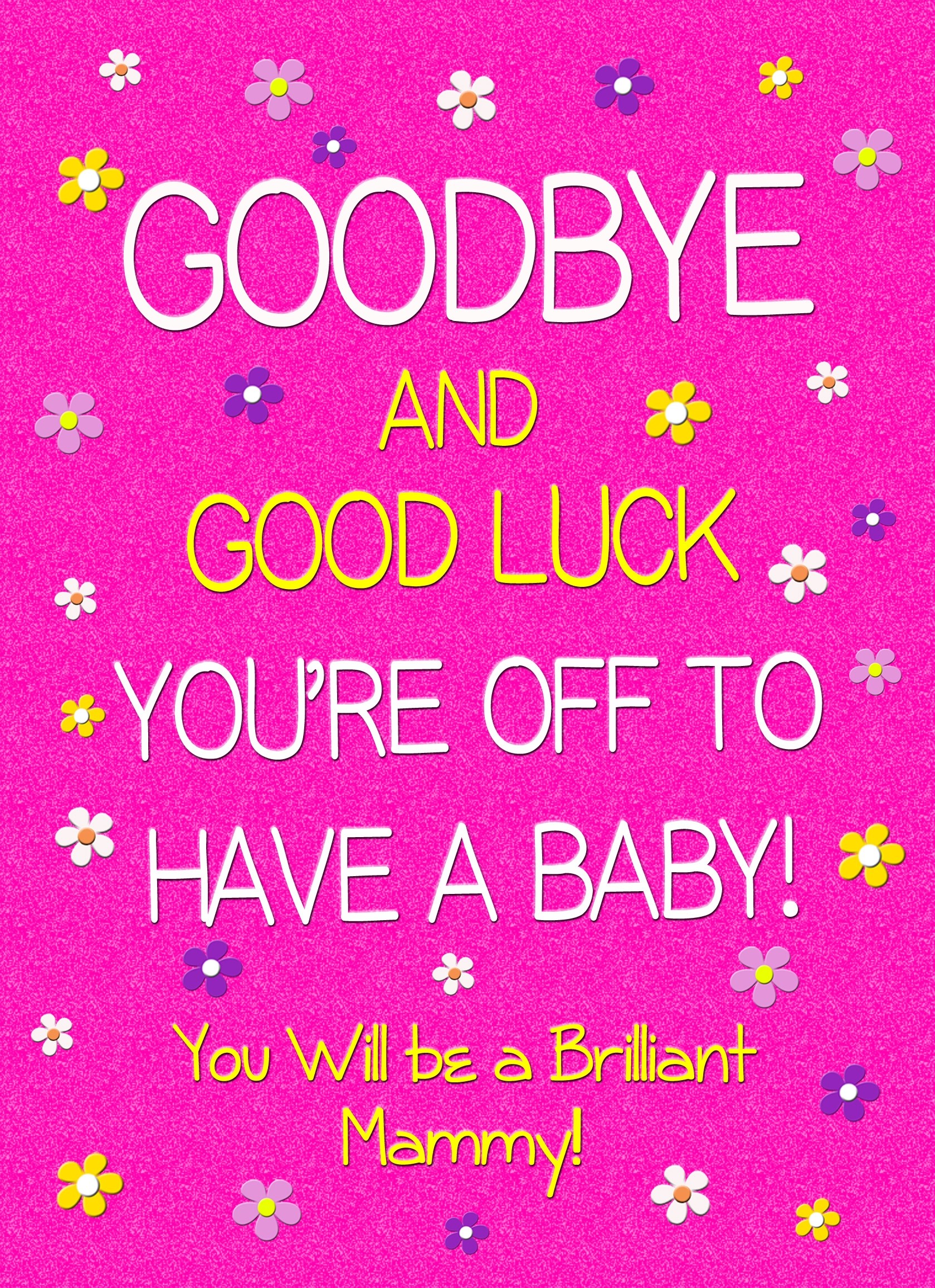Maternity Leave Baby Pregnancy Expecting Card (Pink, Mammy)