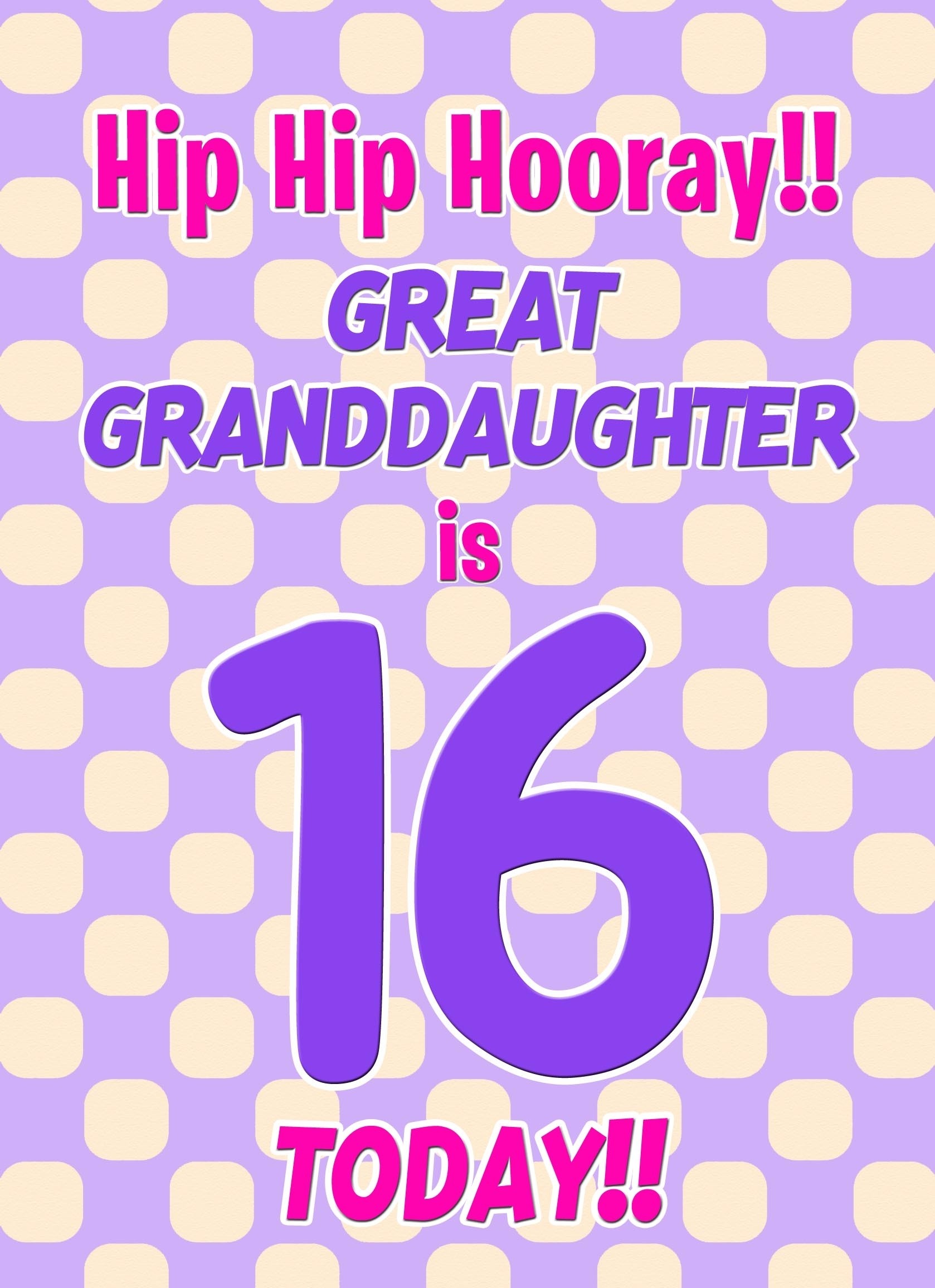 Great Granddaughter 16th Birthday Card (Purple Spots)