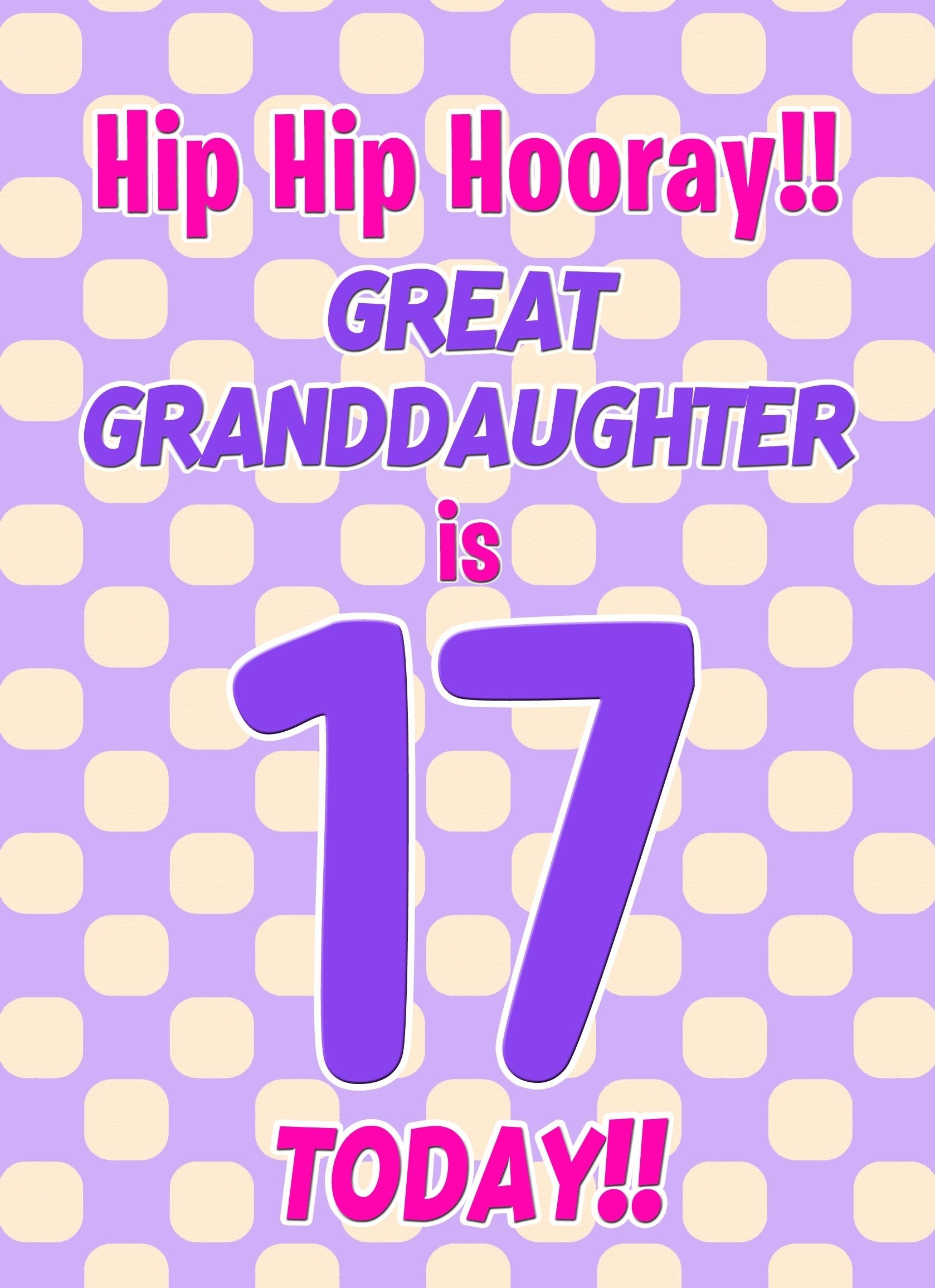 Great Granddaughter 17th Birthday Card (Purple Spots)
