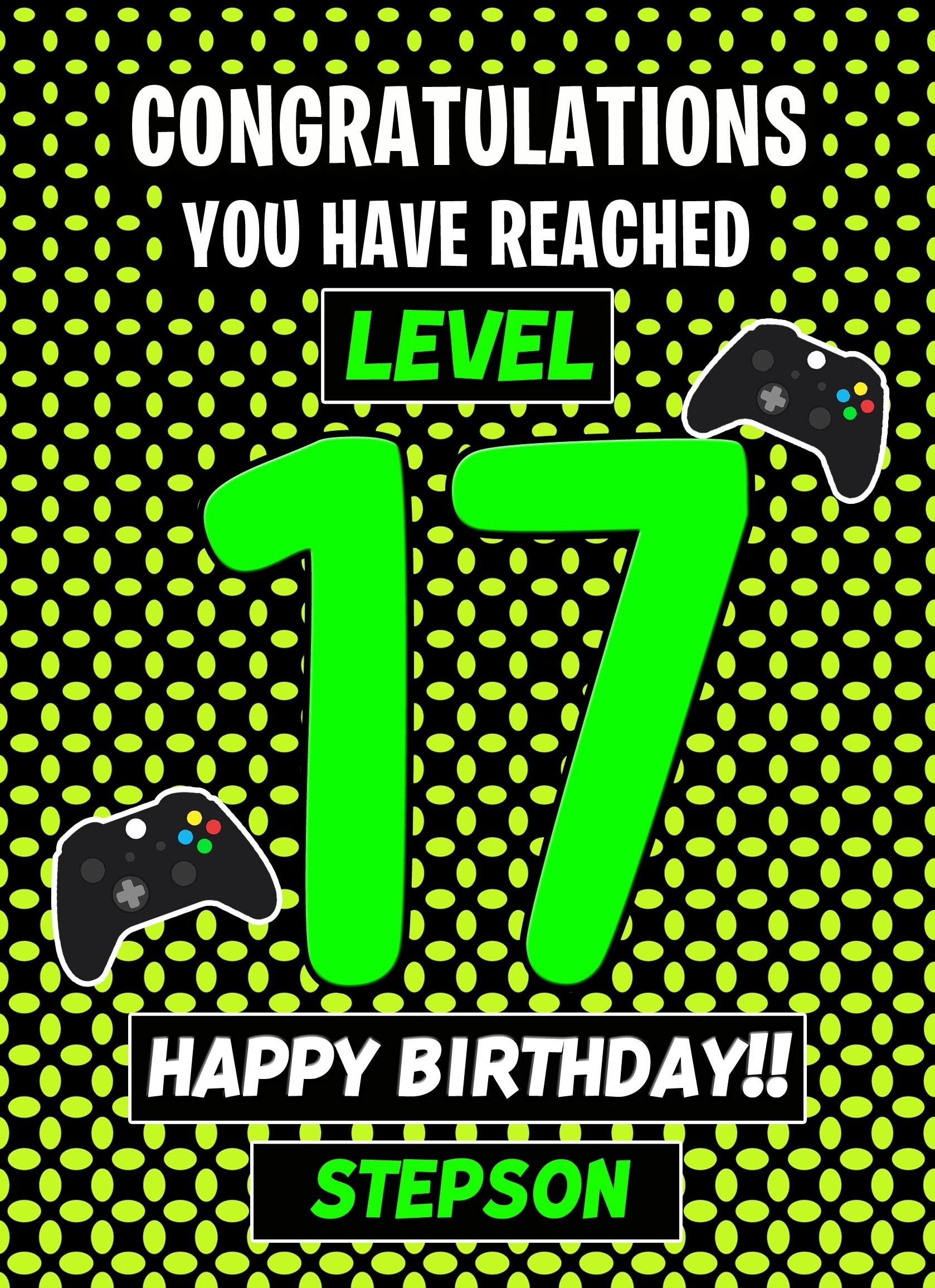 Stepson 17th Birthday Card (Level Up Gamer)