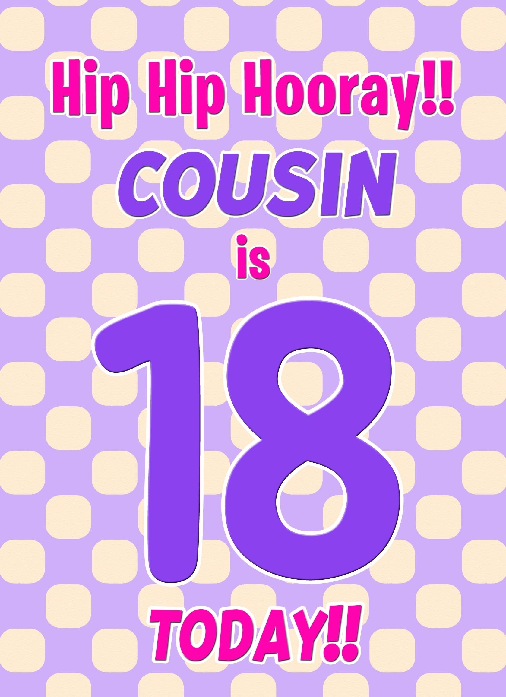 Cousin 18th Birthday Card (Purple Spots)