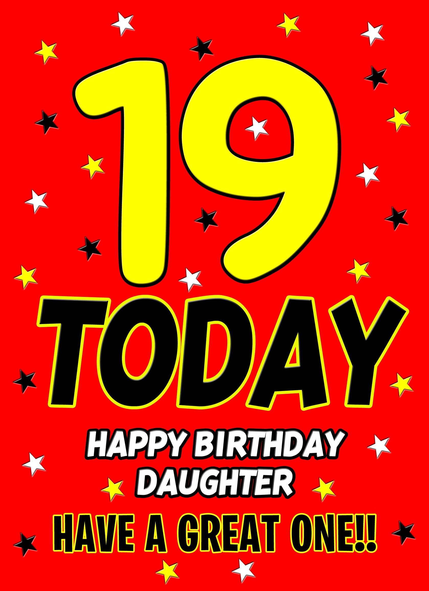 19 Today Birthday Card (Daughter)