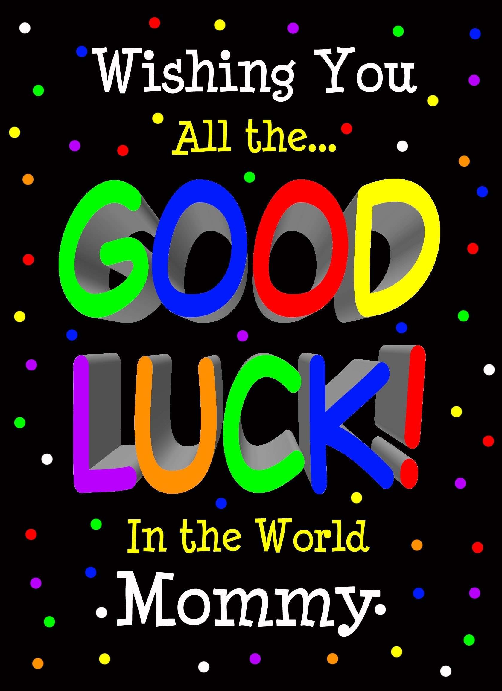 Good Luck Card for Mommy (Black) 