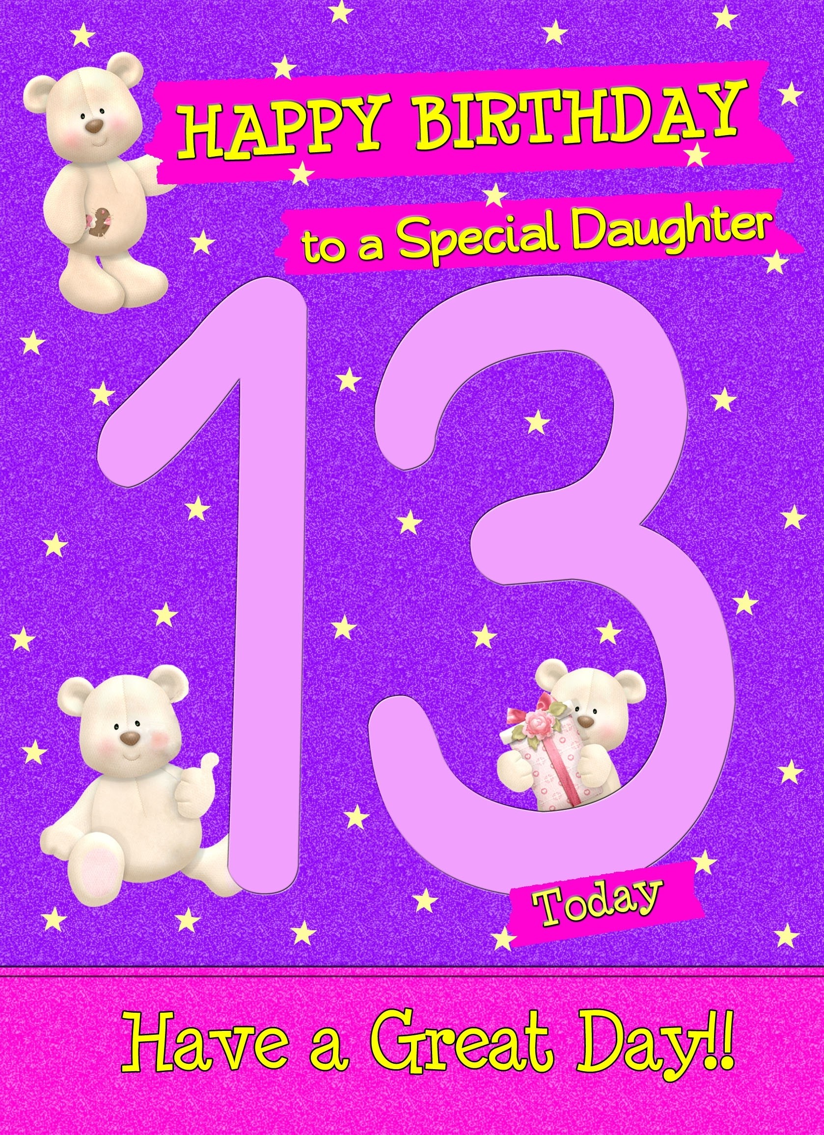 13 Today Birthday Card (Daughter)