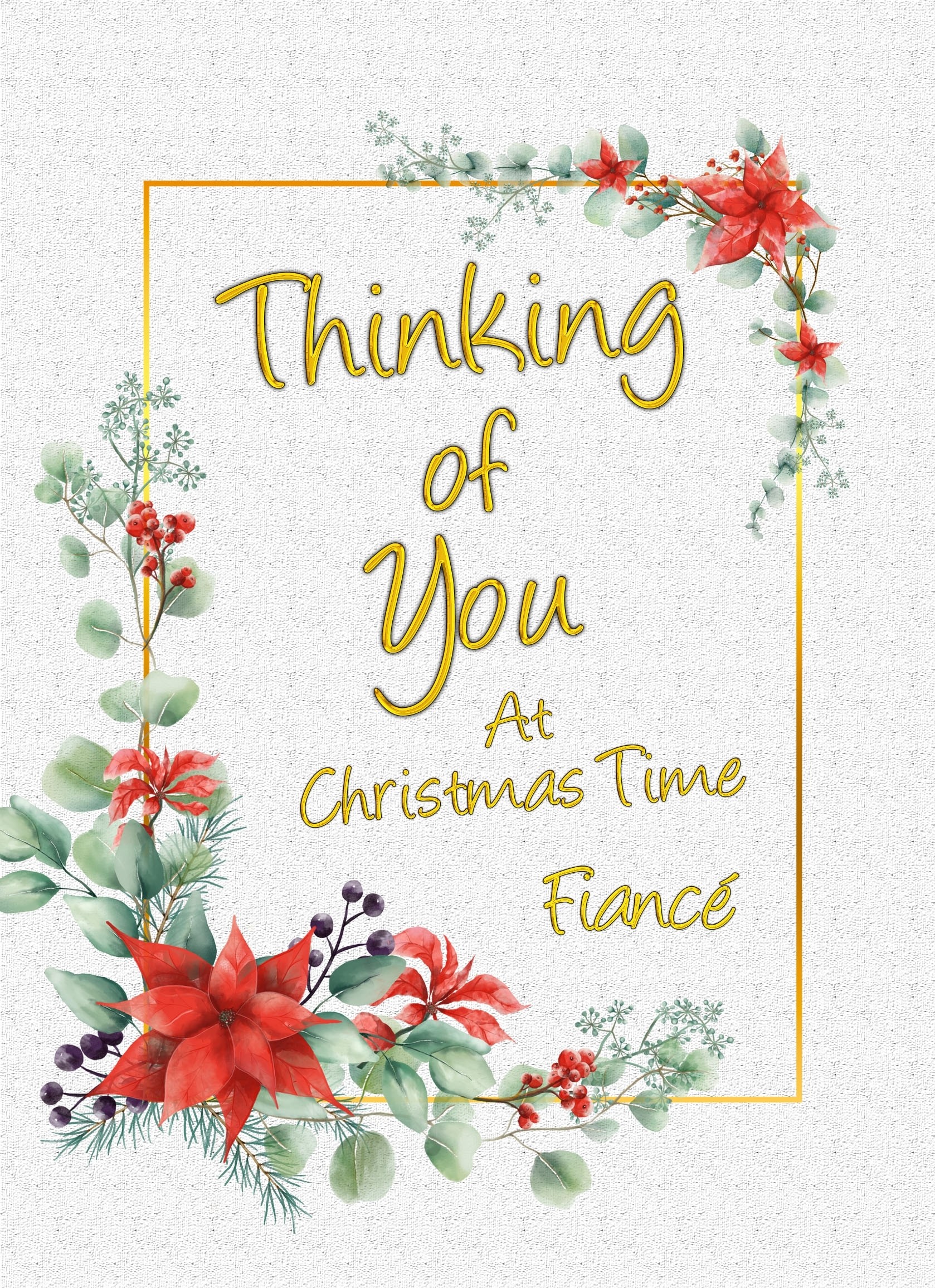 Thinking of You at Christmas Card For Fiance