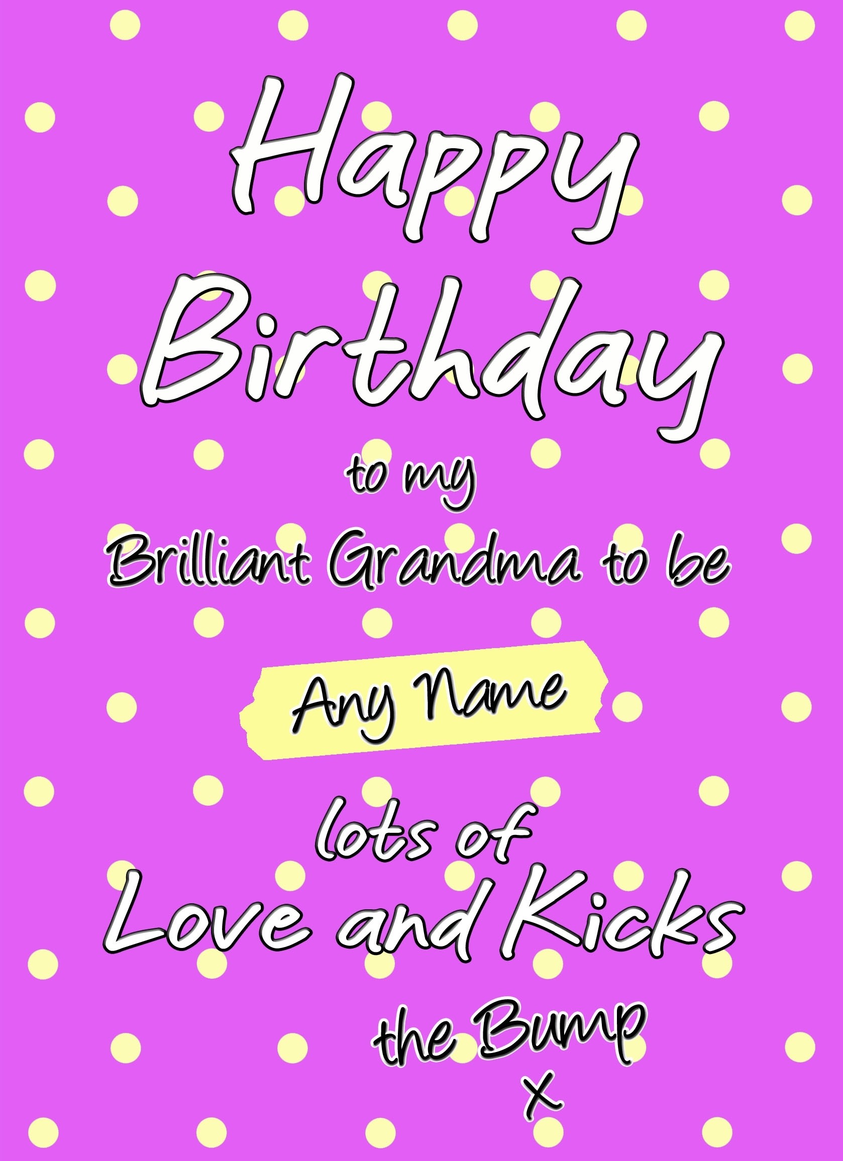 Personalised From The Bump Pregnancy Birthday Card (Grandma, Dots)
