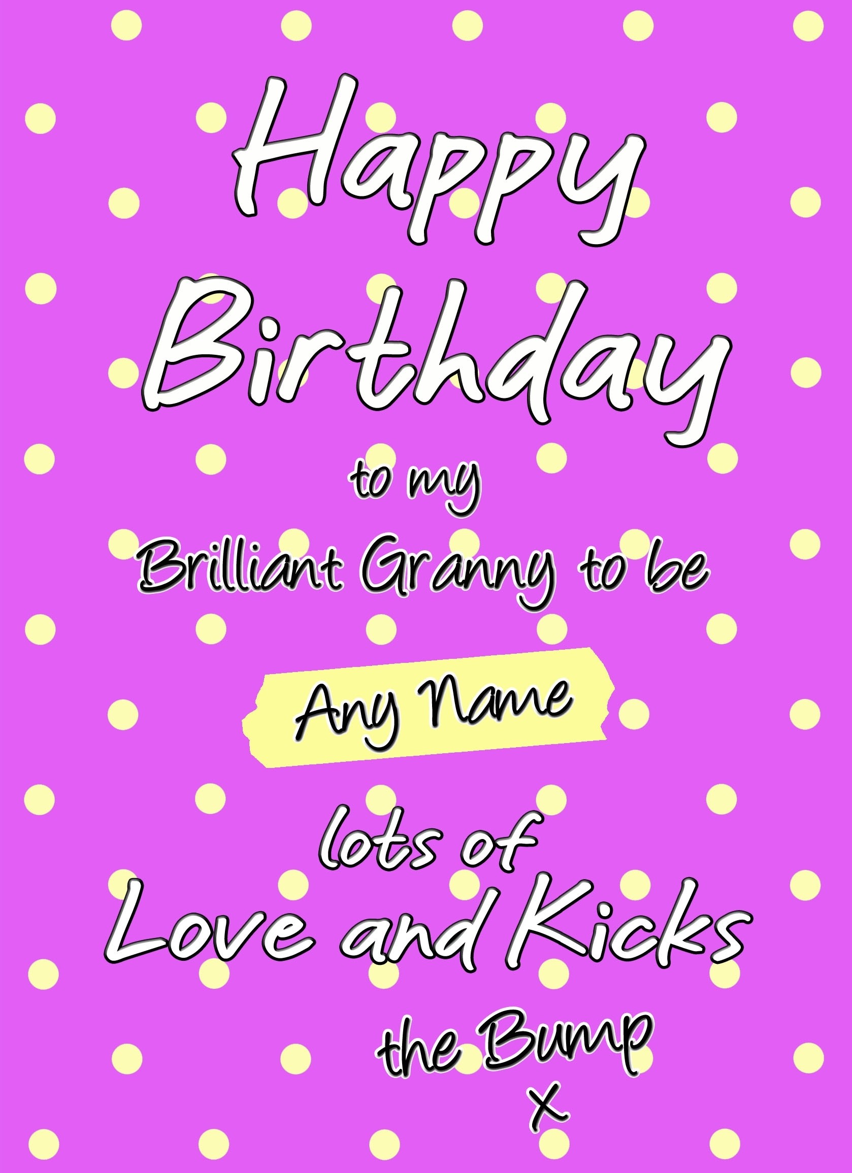 Personalised From The Bump Pregnancy Birthday Card (Granny, Dots)