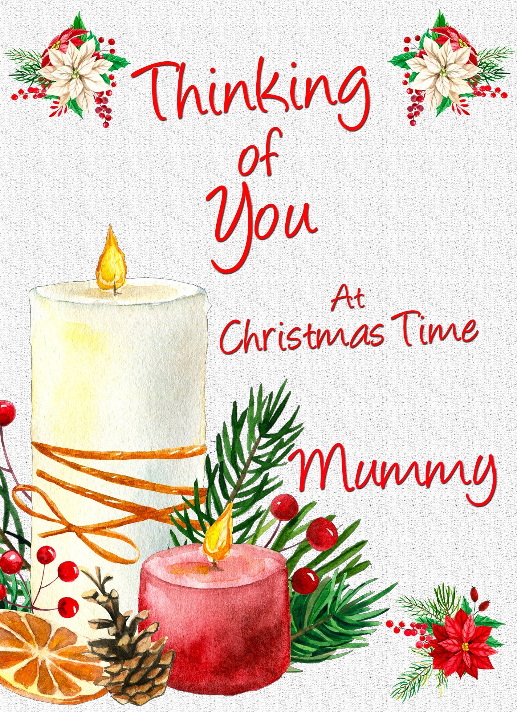 Thinking of You at Christmas Card For Mummy (Candle)