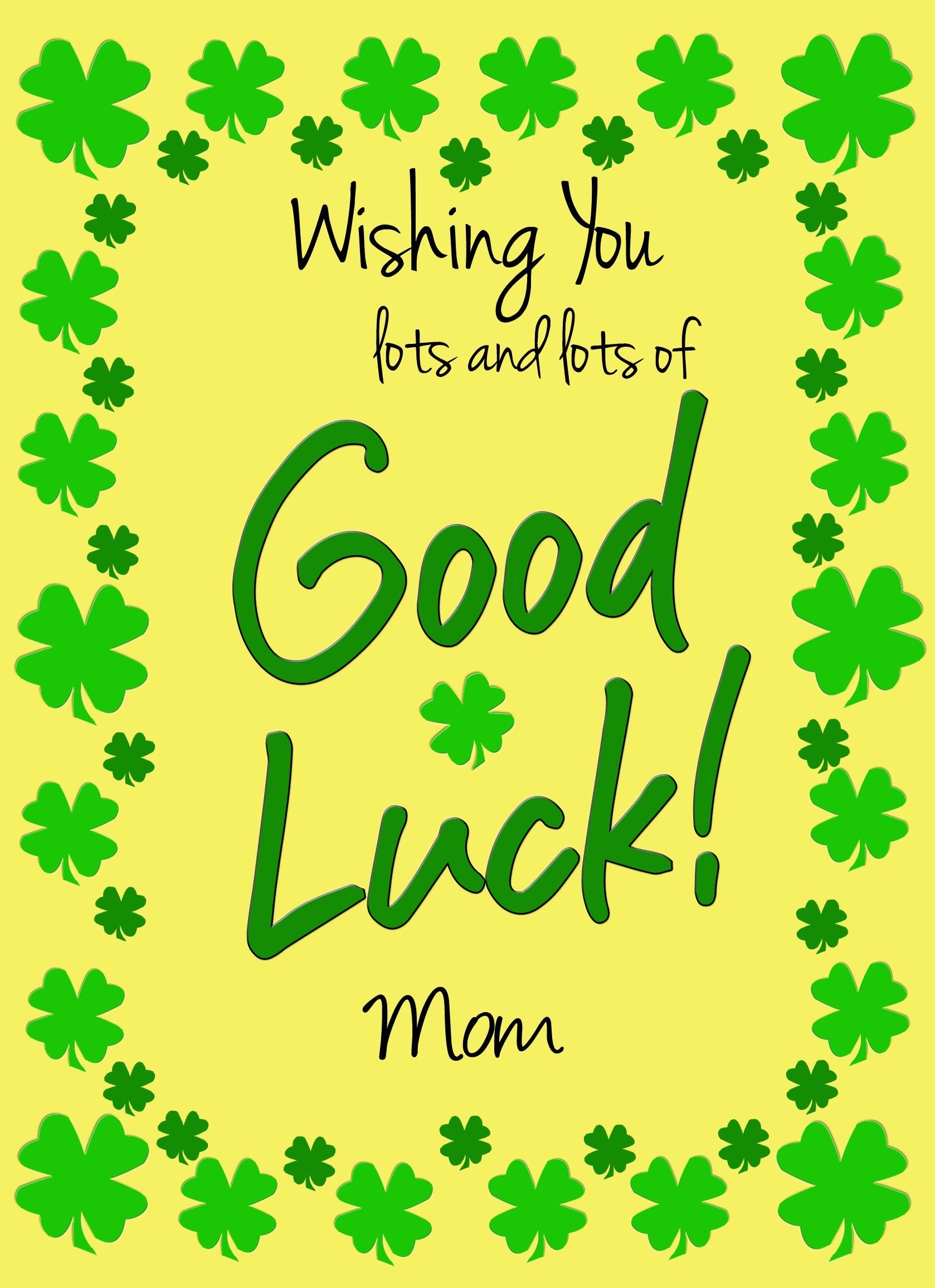 Good Luck Card for Mom (Yellow) 