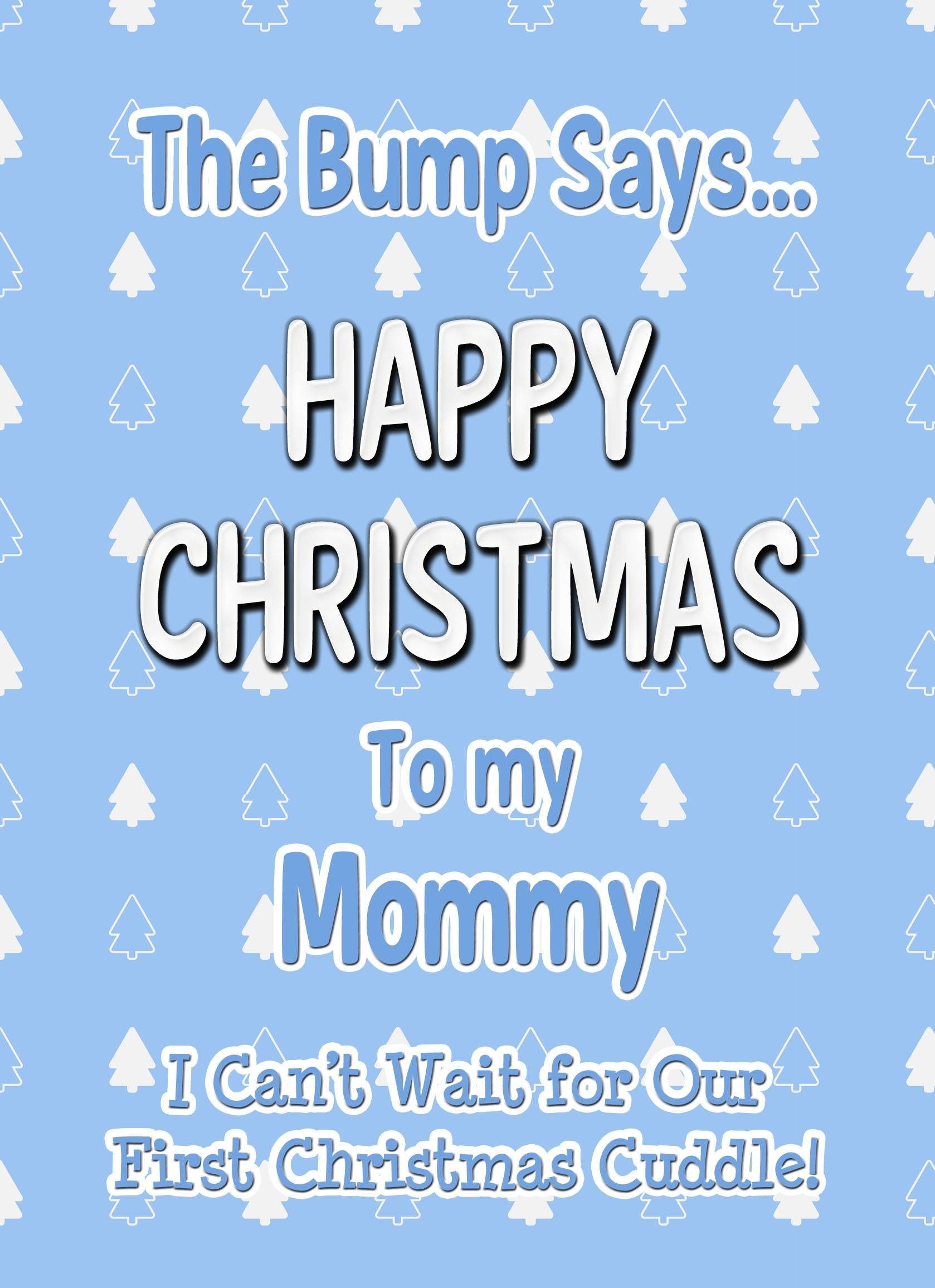 From The Bump Pregnancy Christmas Card (Mommy, Blue)