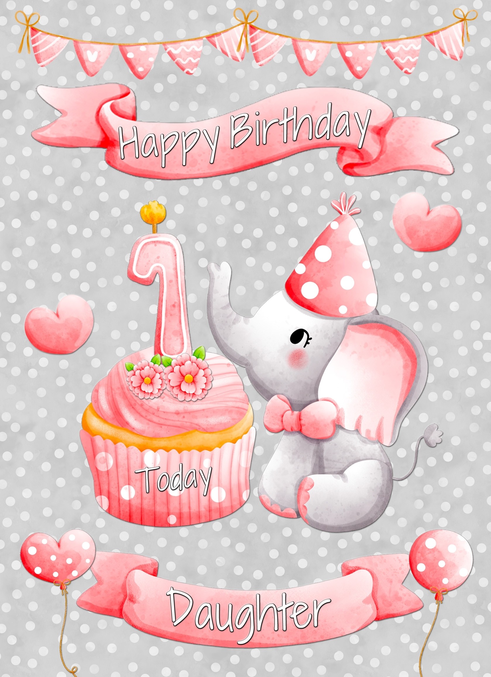 Daughter 1st Birthday Card (Grey Elephant)
