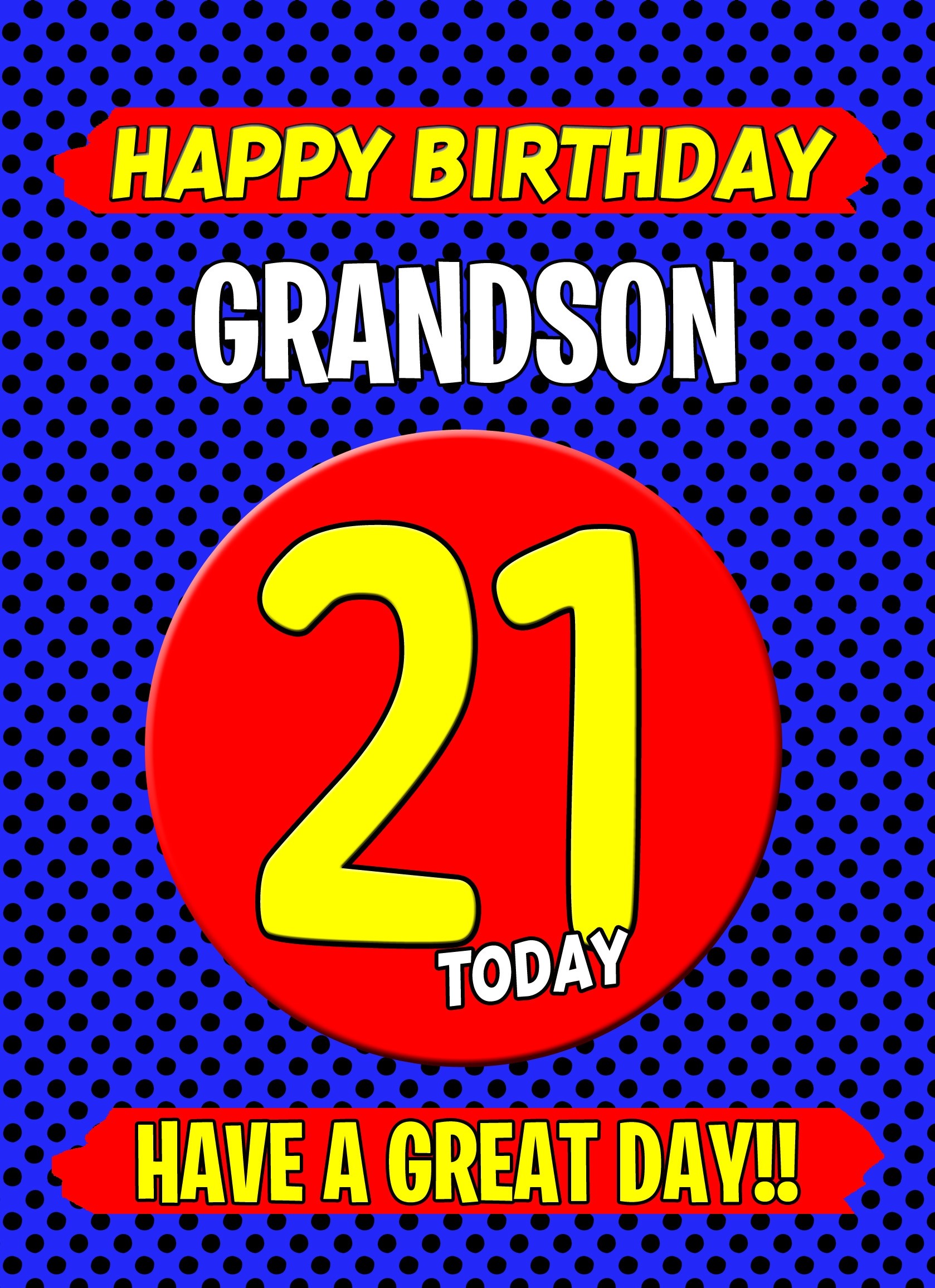 Grandson 21st Birthday Card (Blue)