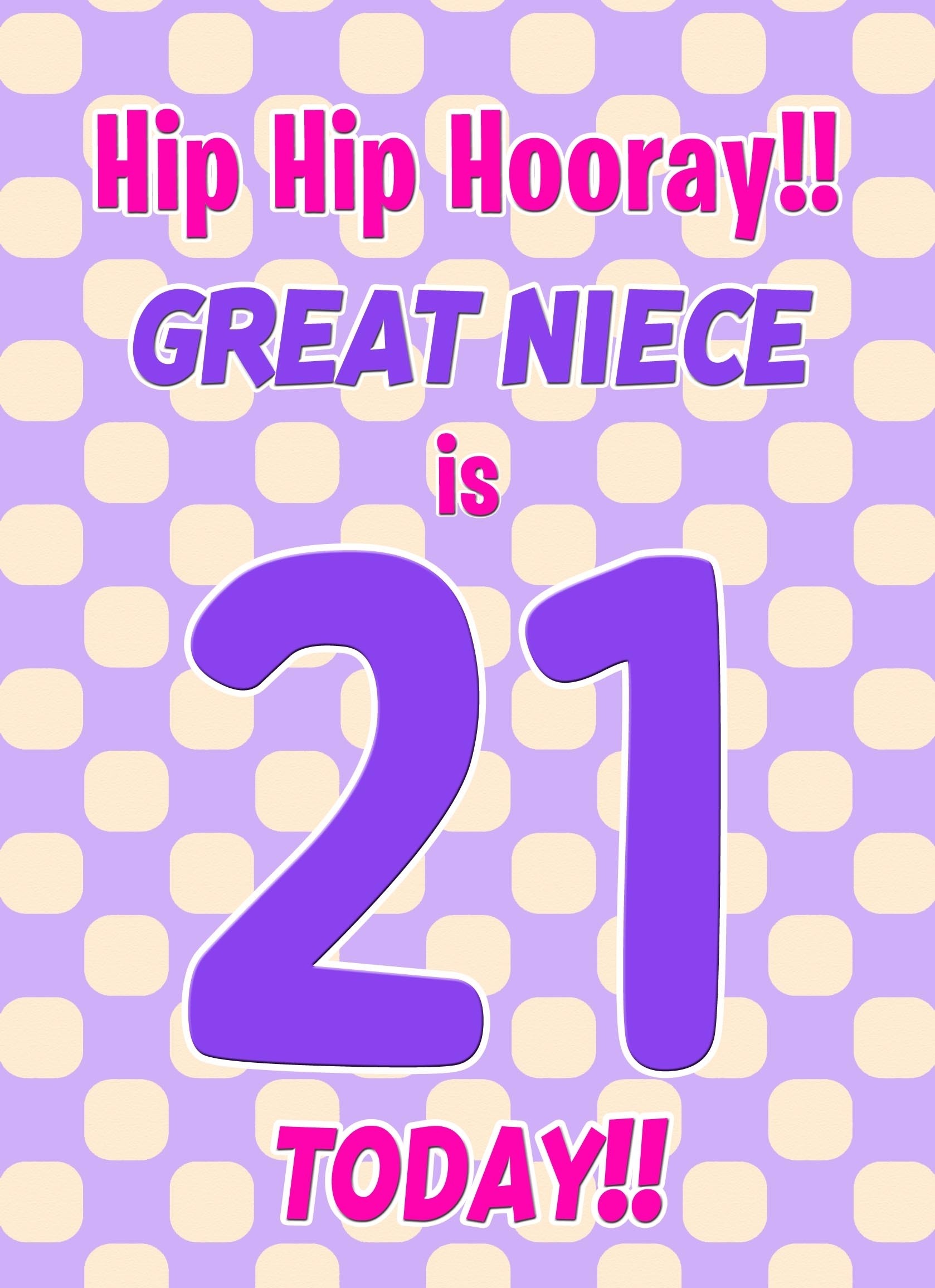 Great Niece 21st Birthday Card (Purple Spots)