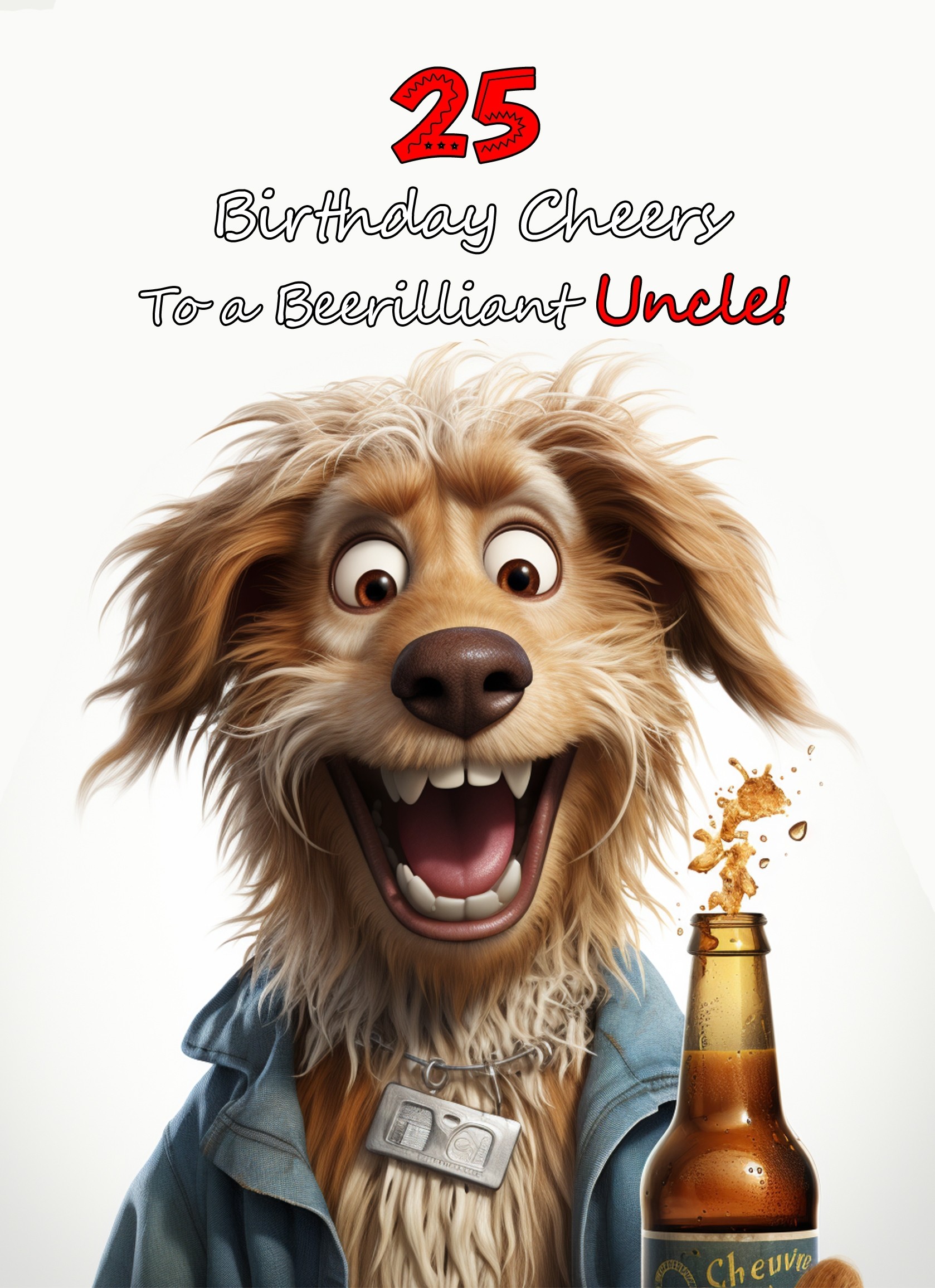Uncle 25th Birthday Card (Funny Beerilliant Birthday Cheers)
