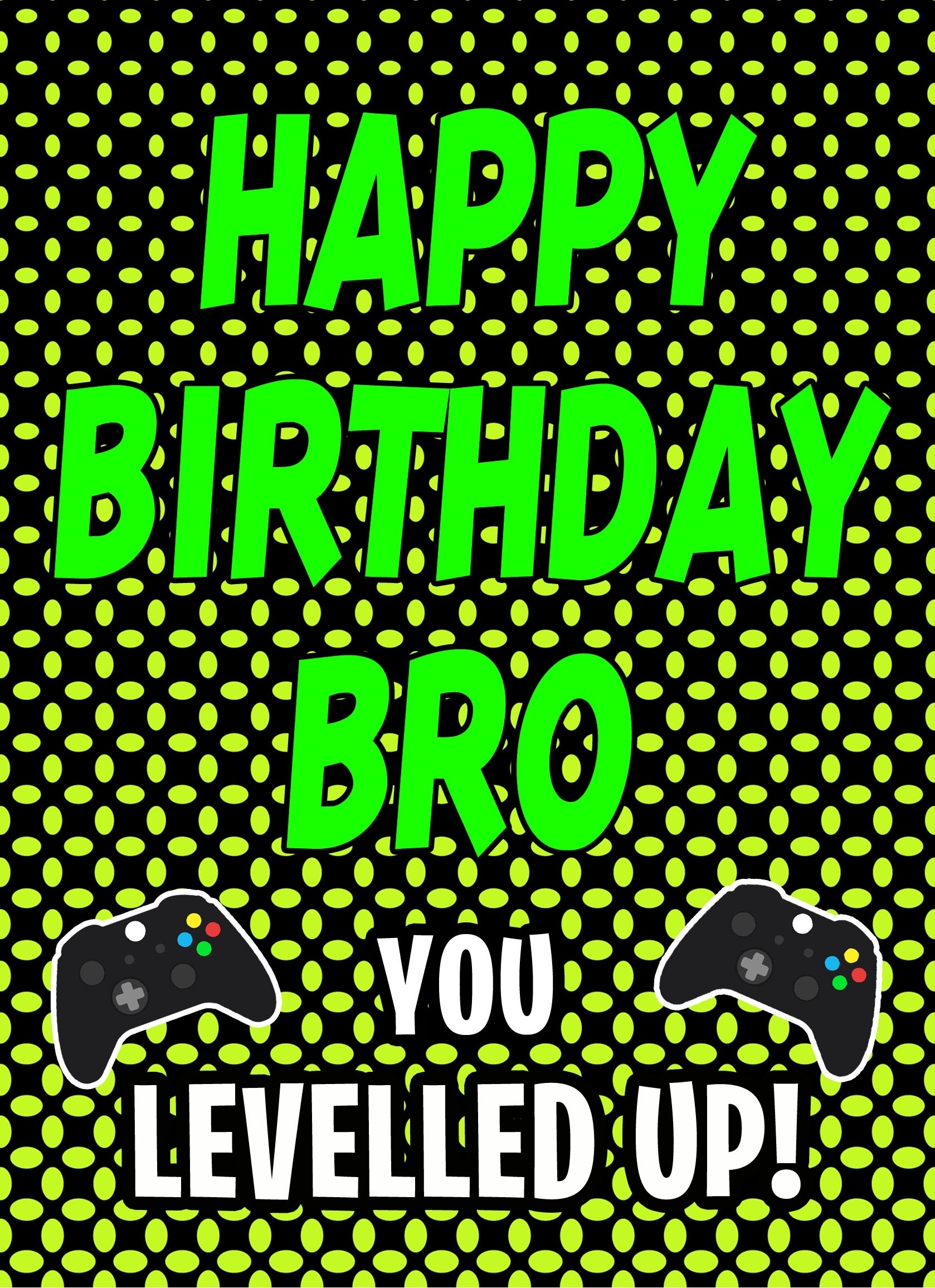 Gamer Birthday Card For Bro (Levelled Up)
