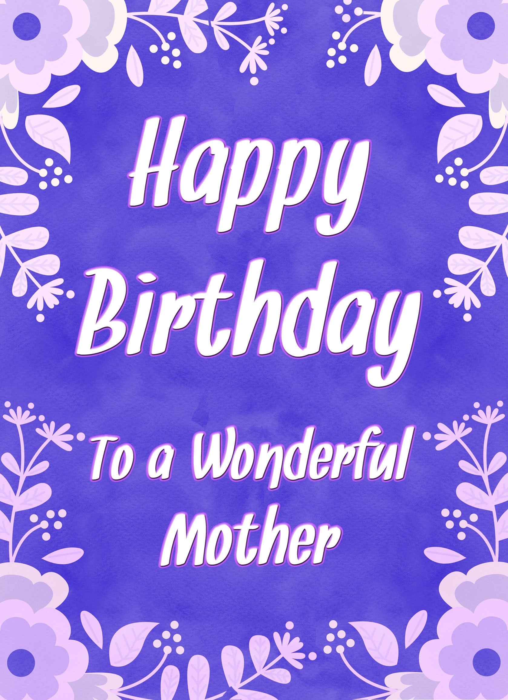 Birthday Card For Wonderful Mother (Purple Border)