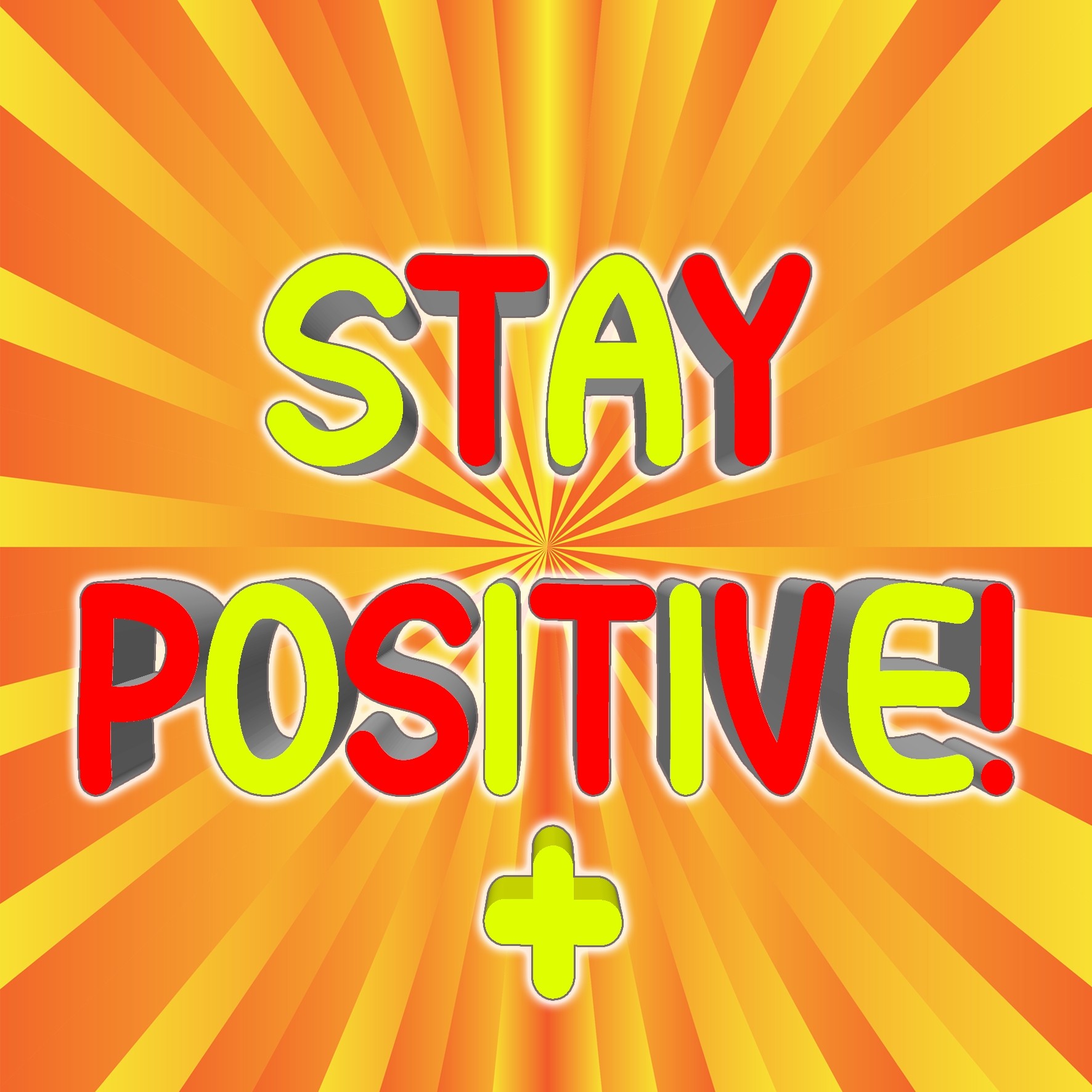 Inspirational Motivational Greeting Card (Stay Positive)