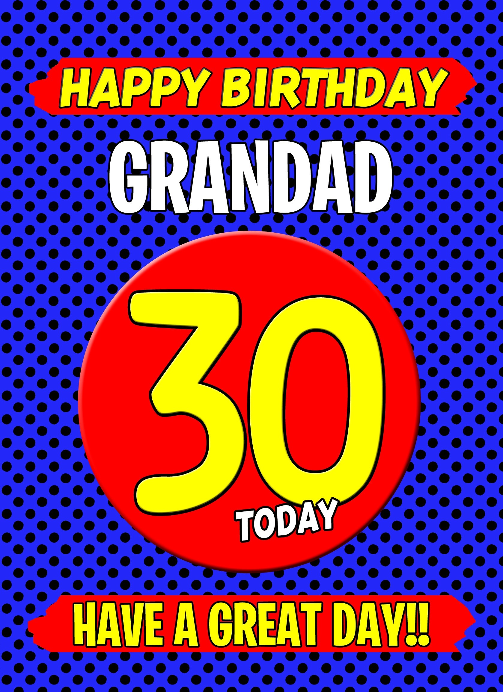 Grandad 30th Birthday Card (Blue)
