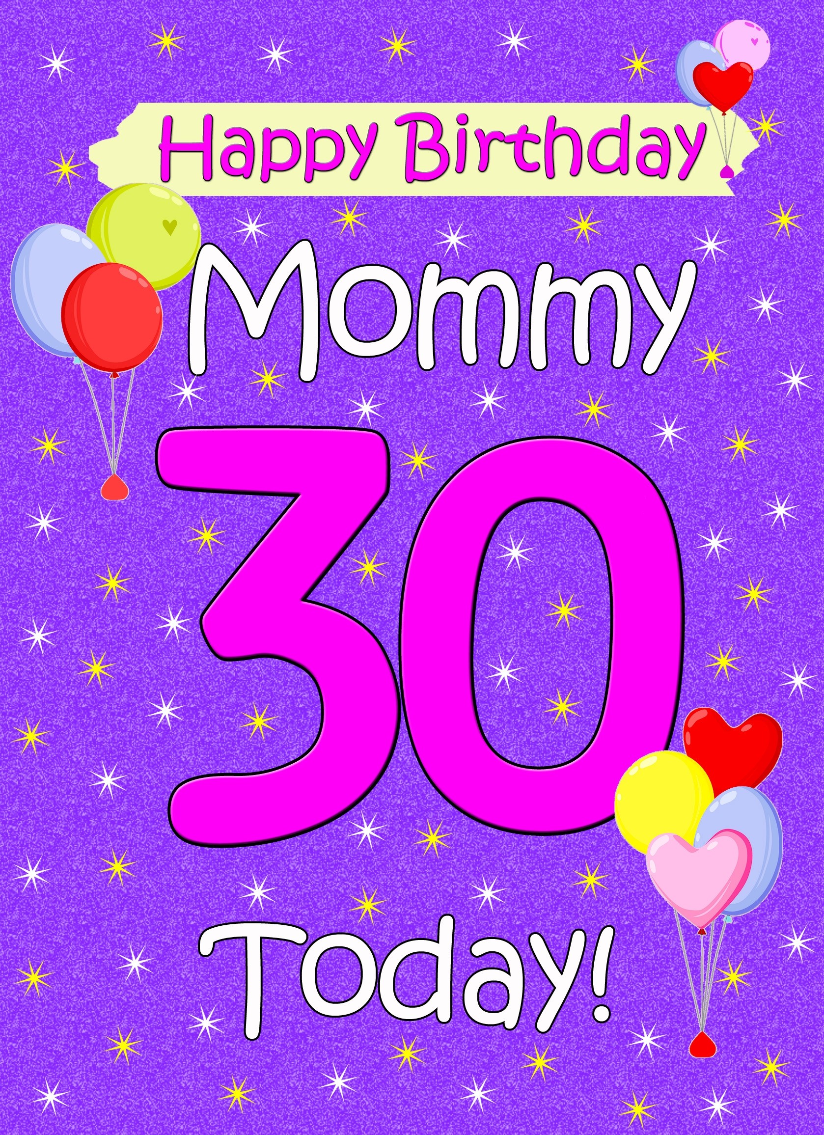 Mommy 30th Birthday Card (Lilac)