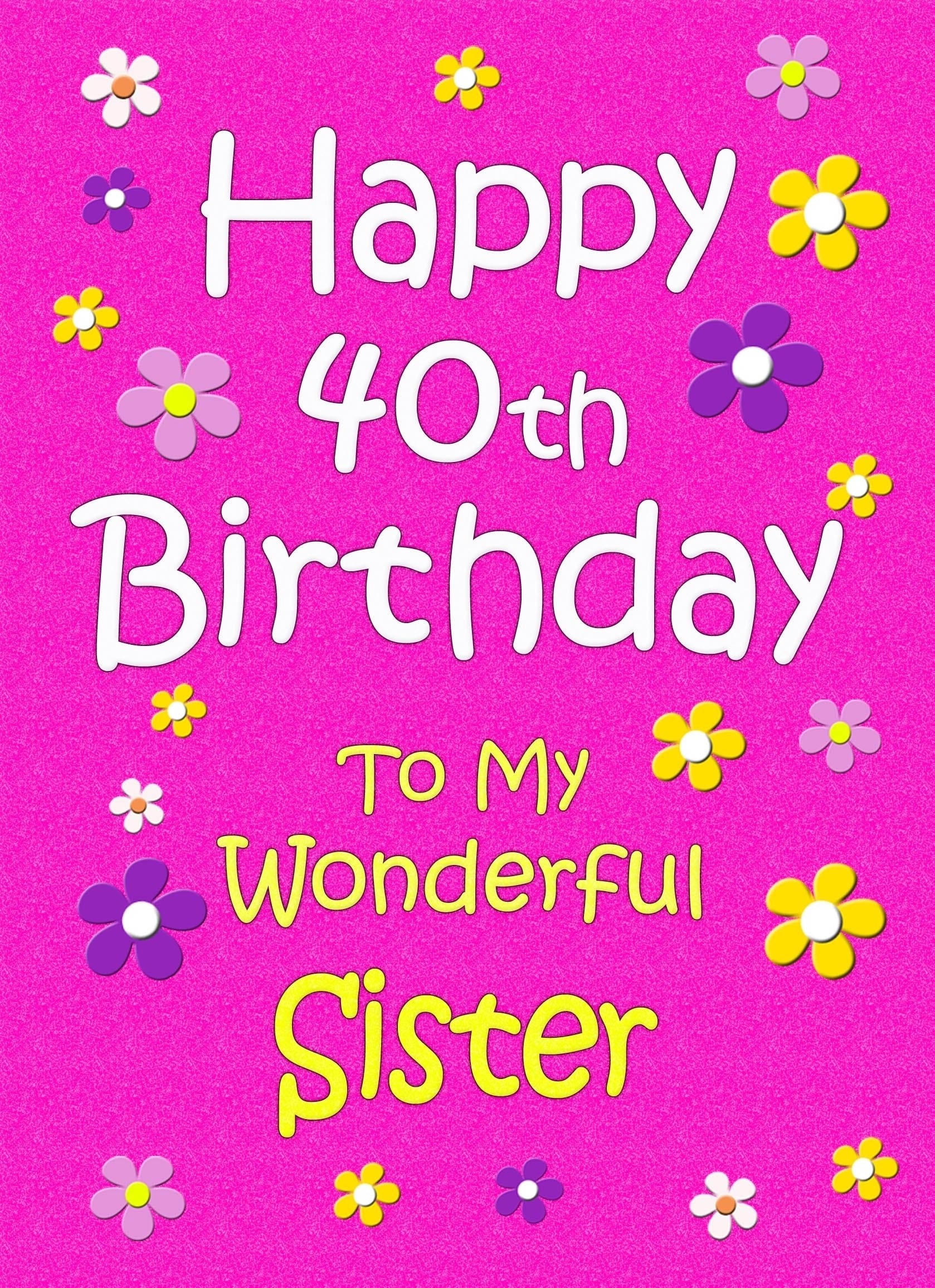 Sister 40th Birthday Card (Pink)
