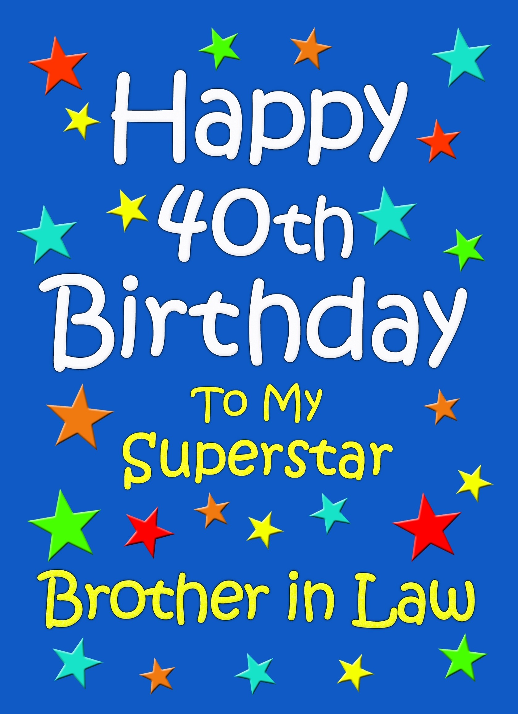 Brother in Law 40th Birthday Card (Blue)