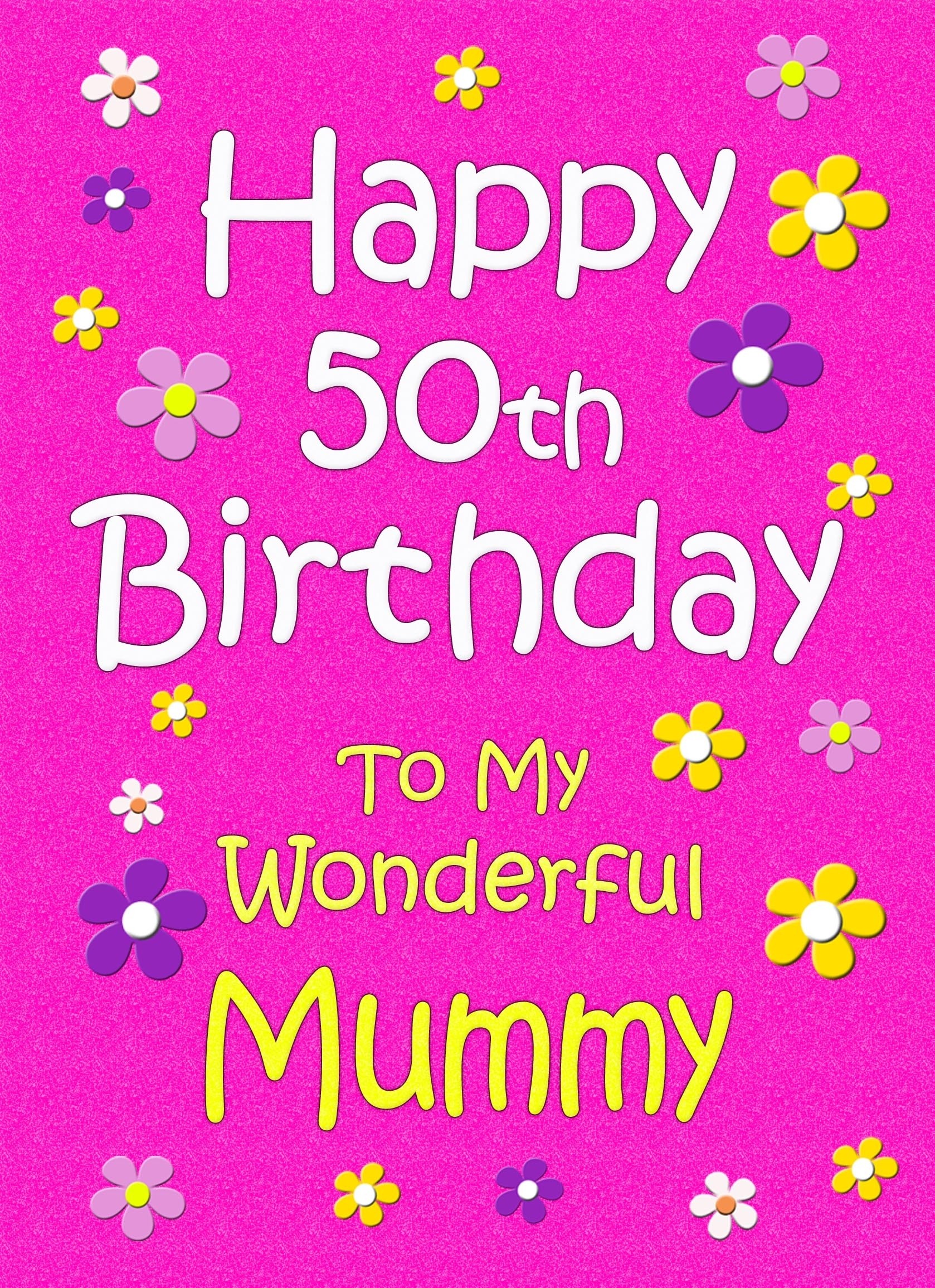 Mummy 50th Birthday Card (Pink)
