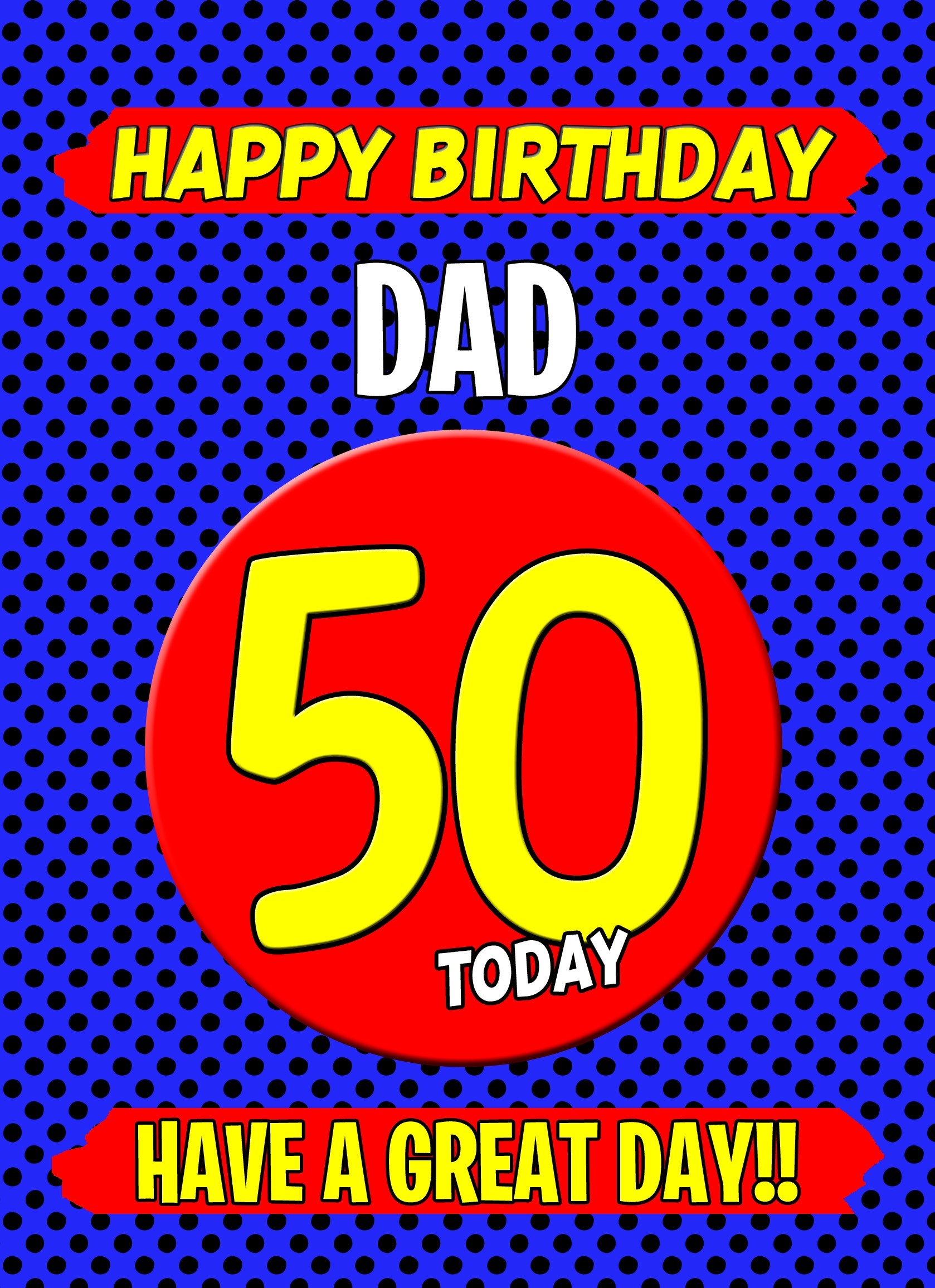 Dad 50th Birthday Card (Blue)