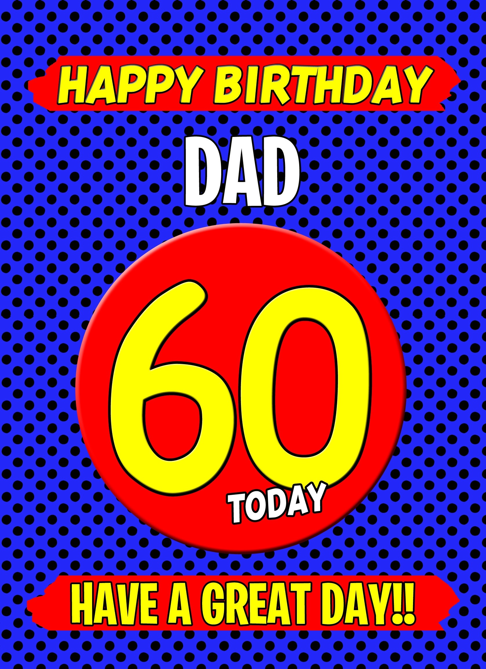 Dad 60th Birthday Card (Blue)