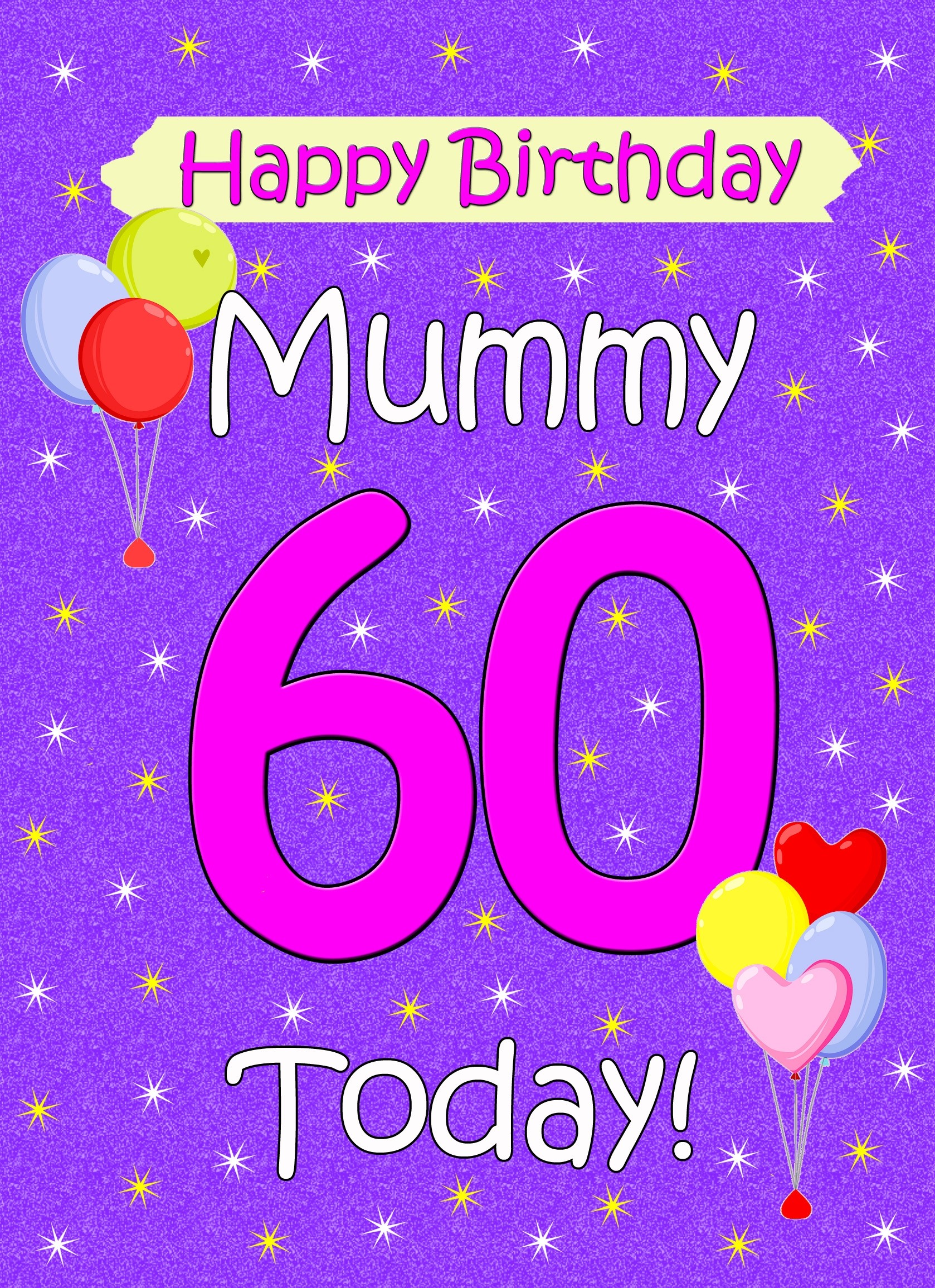 Mummy 60th Birthday Card (Lilac)
