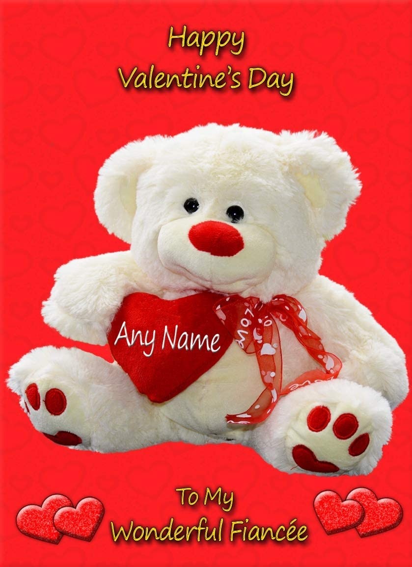 Personalised Valentines Day Teddy Bear 'Wonderful Fiancee' Greeting Card