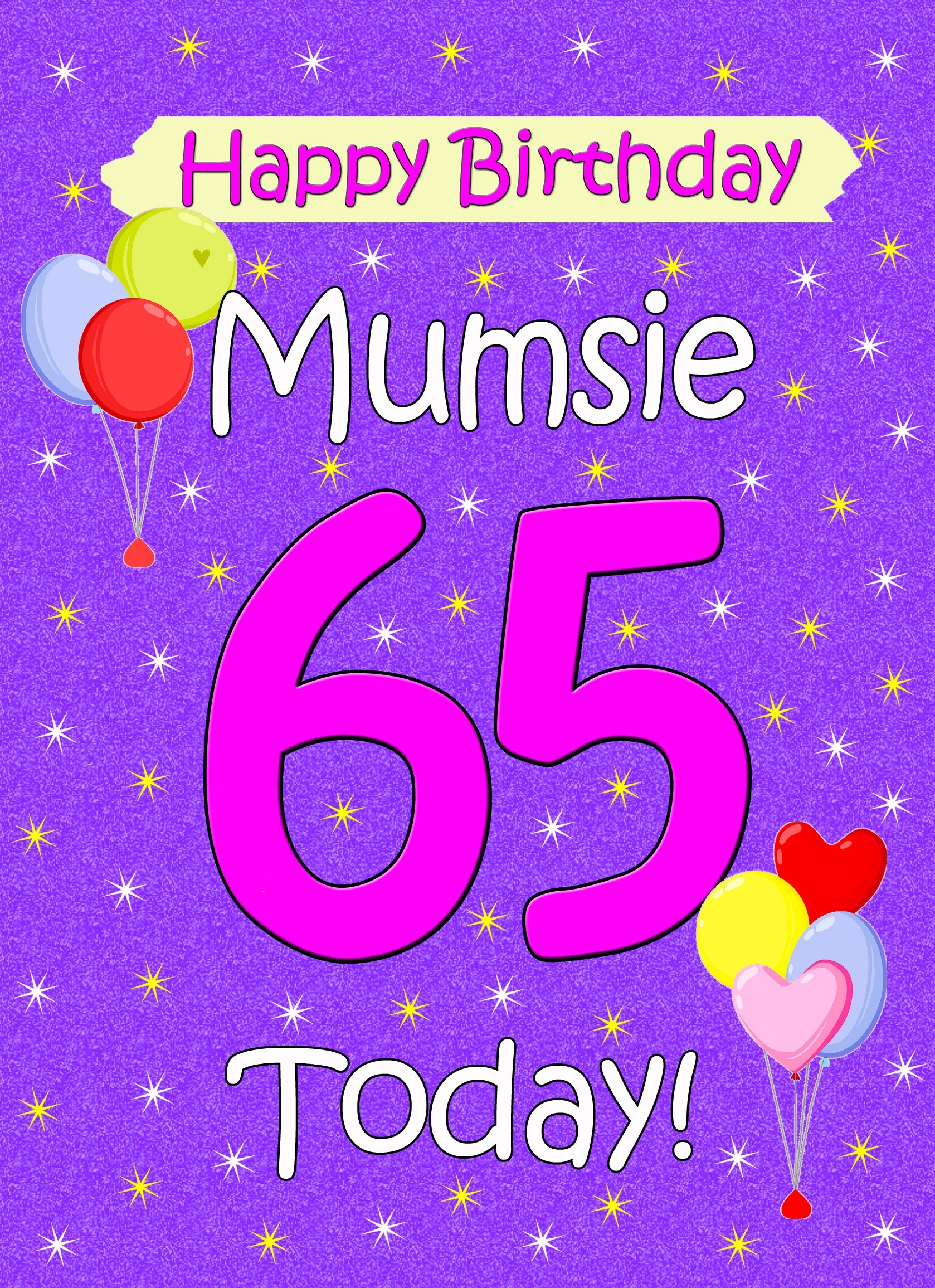 Mumsie 65th Birthday Card (Lilac)