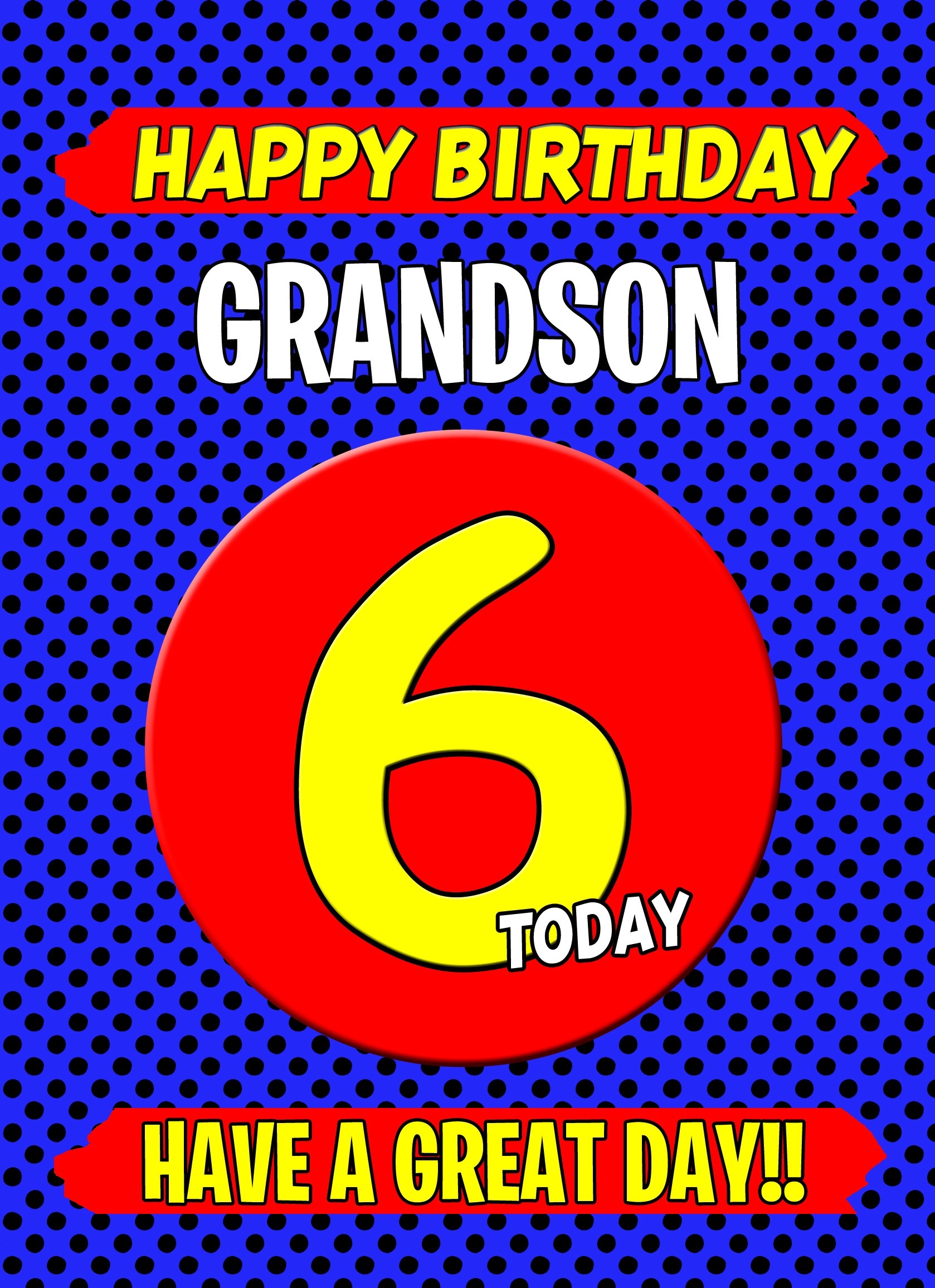 Grandson 6th Birthday Card (Blue)