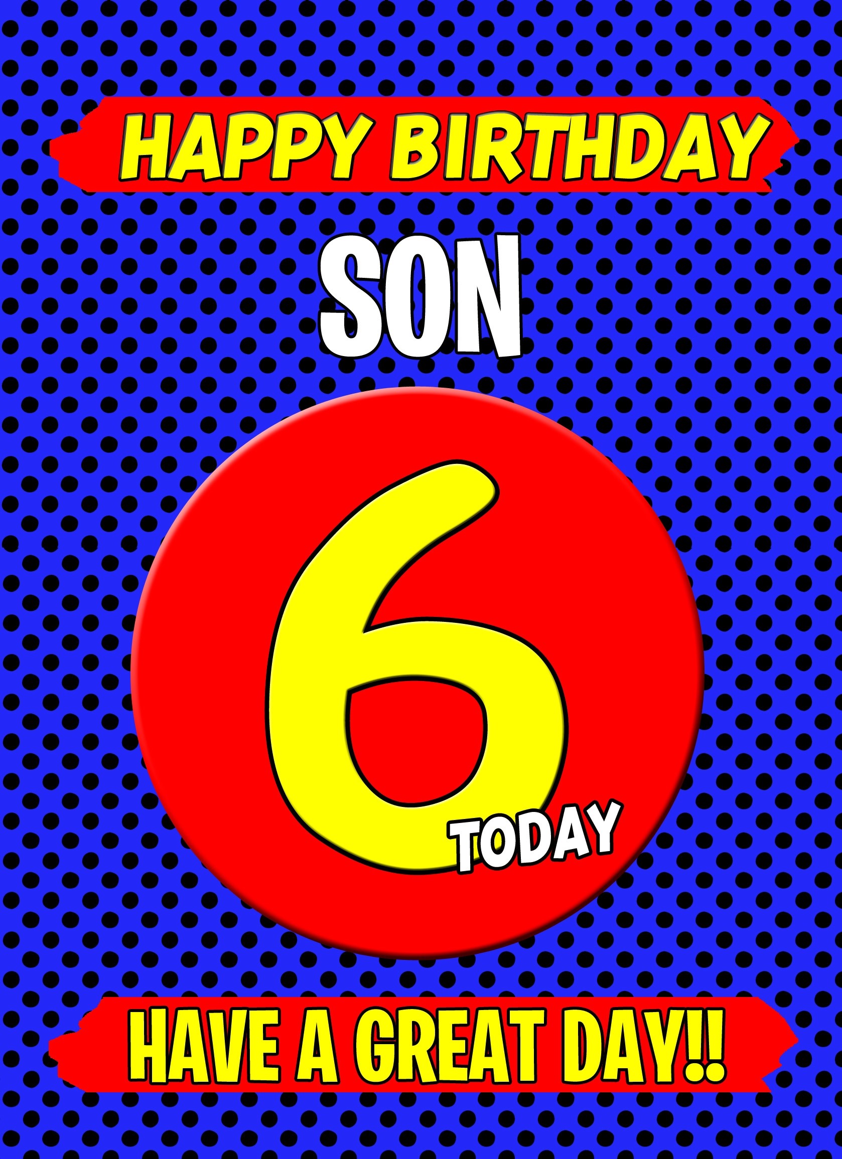 Son 6th Birthday Card (Blue)